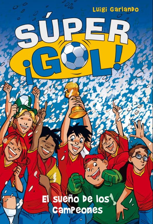 Supergol.El sueño de los campeones Social Sciences