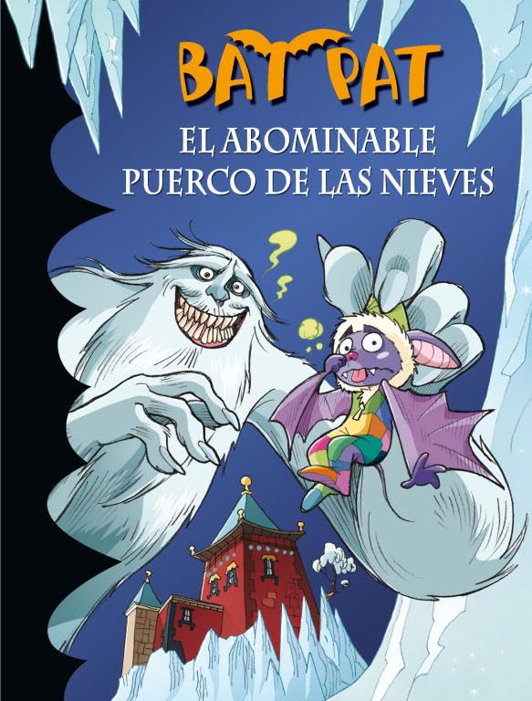 El abominable puerco de las nieves / The Abominable Snow Monster book