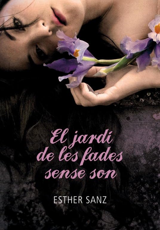 El jardí de les fades sense son (El bosc 2) book