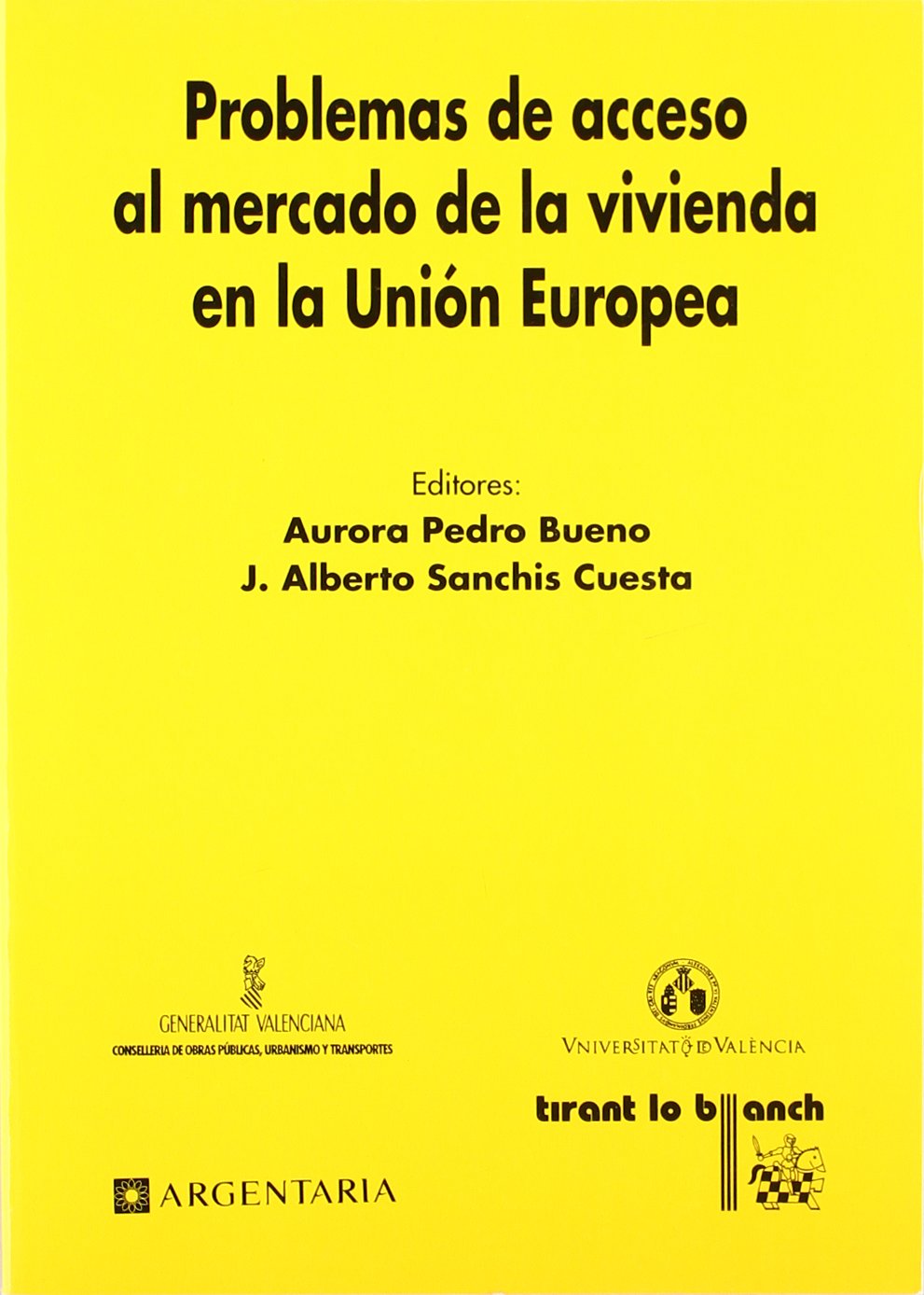 Problemas de acceso al mercado en al Unión Europea Law