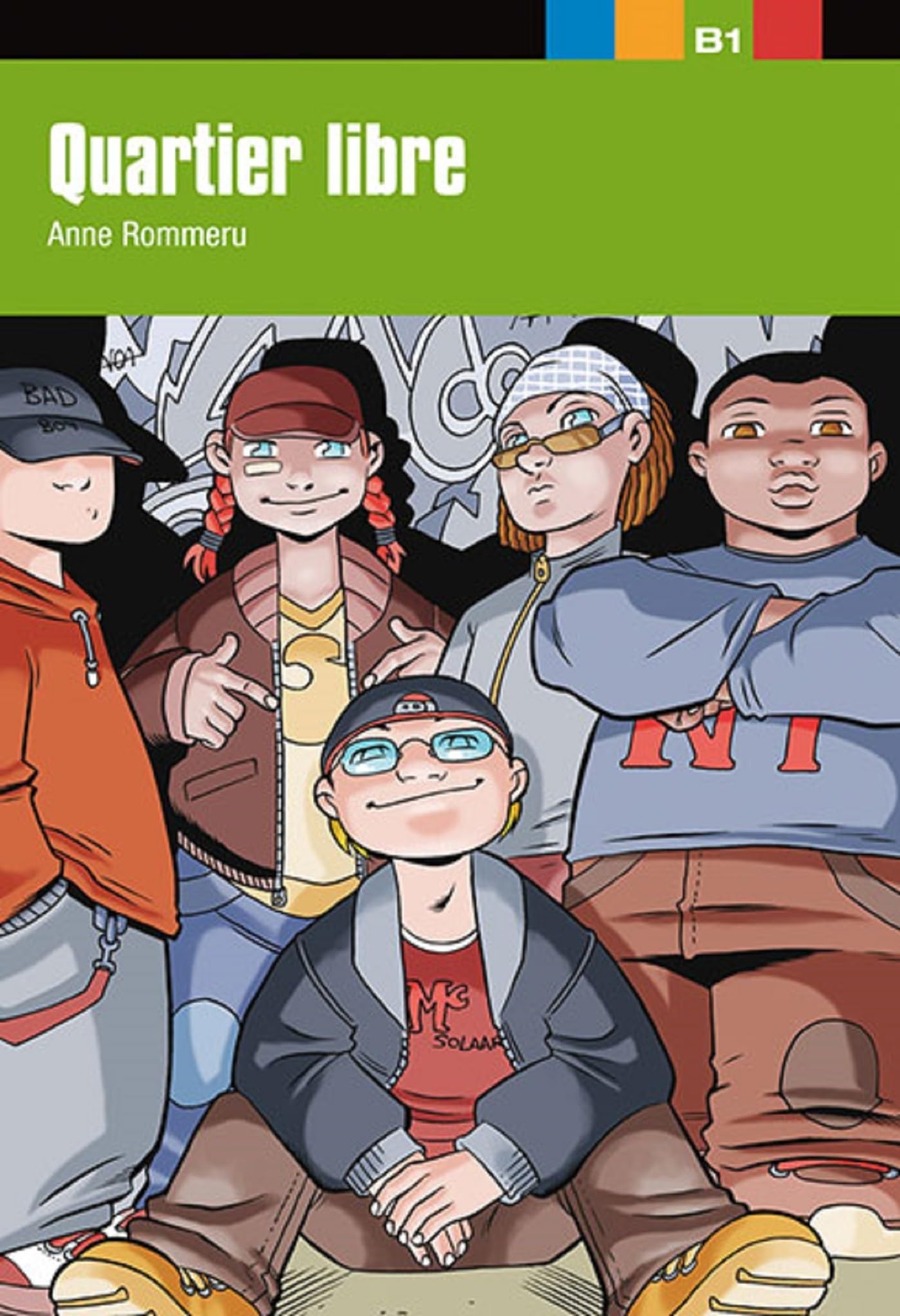 Quartier libre B1: Quartier libre, Aventure Jeune (COLLECTION AVENTURE JEUNE) Foreign Languages ​​& Dictionaries