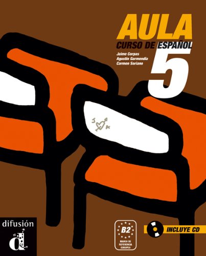 Aula 5 Libro del alumno + CD: Libro del alumno (B2) + CD 5 Foreign Languages ​​& Dictionaries