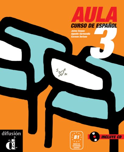 Aula 3: Aula 3 Libro Del Alumno Foreign Languages ​​& Dictionaries
