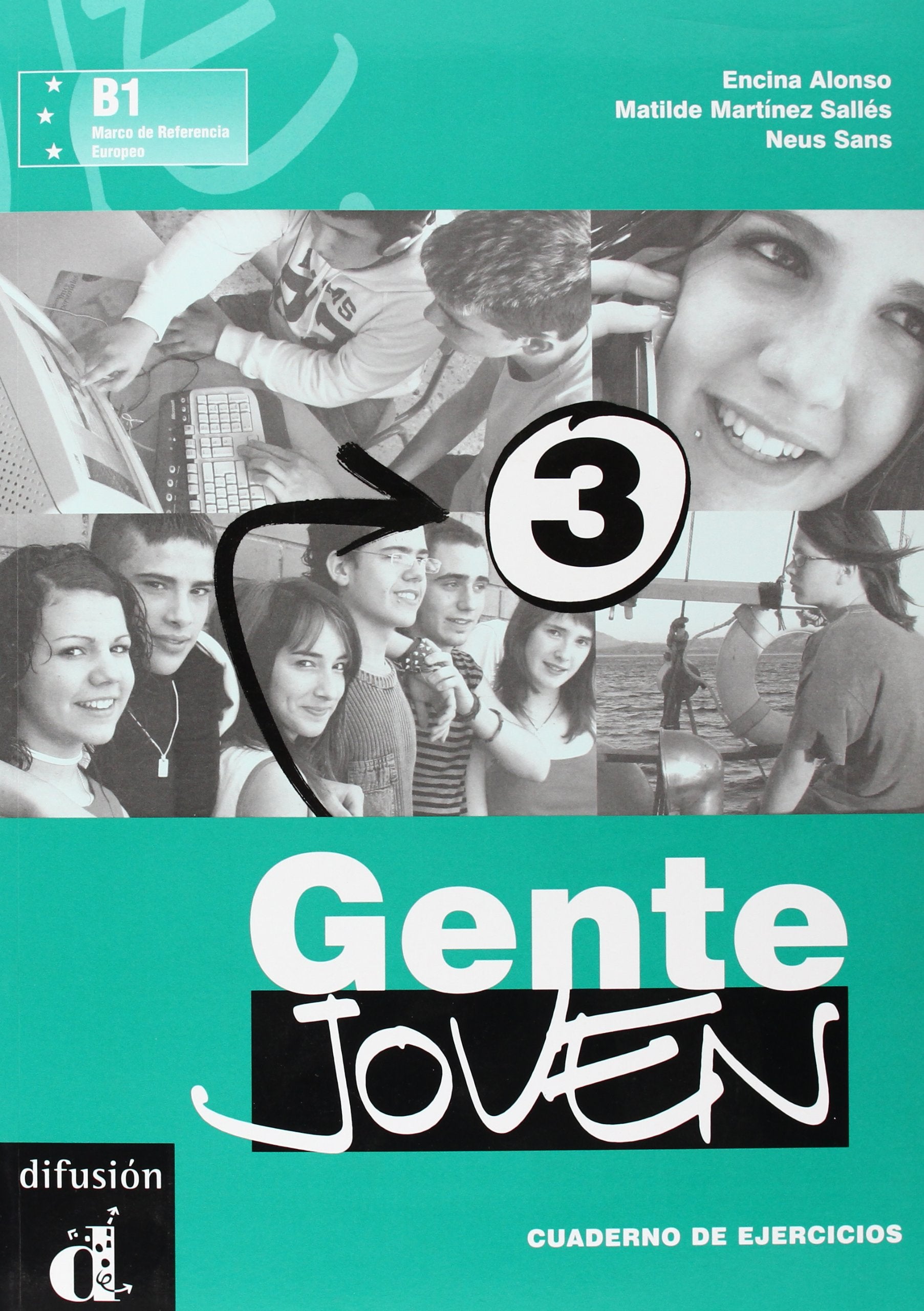 Gente Joven 3 Cuaderno de ejercicios: Cuaderno de ejercicios 3 Foreign Languages ​​& Dictionaries