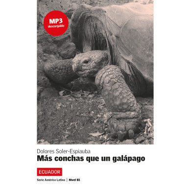 Mas conchas que un galapago : nivel B1, série Americana latina Foreign Languages ​​& Dictionaries