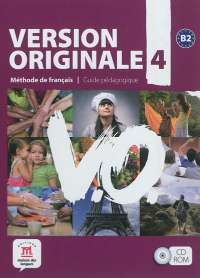 Product Image: Version originale 4 : méthode de français, niveau B2 : guide pédagogique