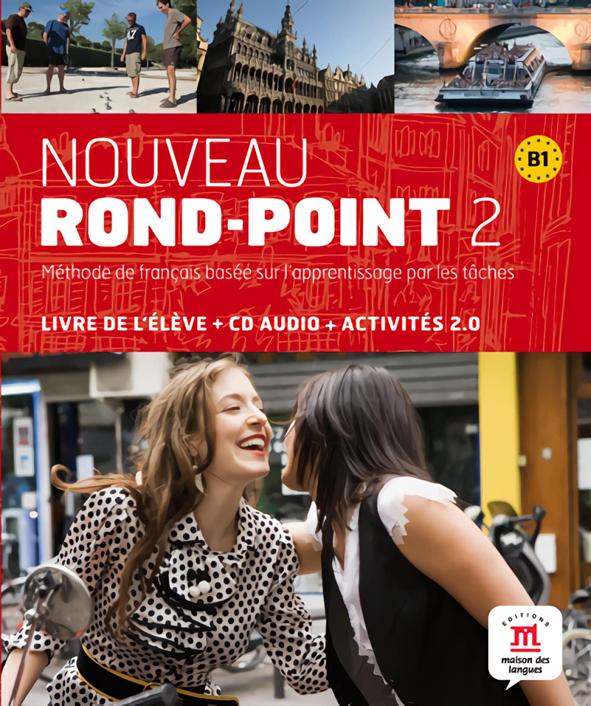 Nouveau rond-point, book 1: Livre de l'eleve (CD Inclus) book