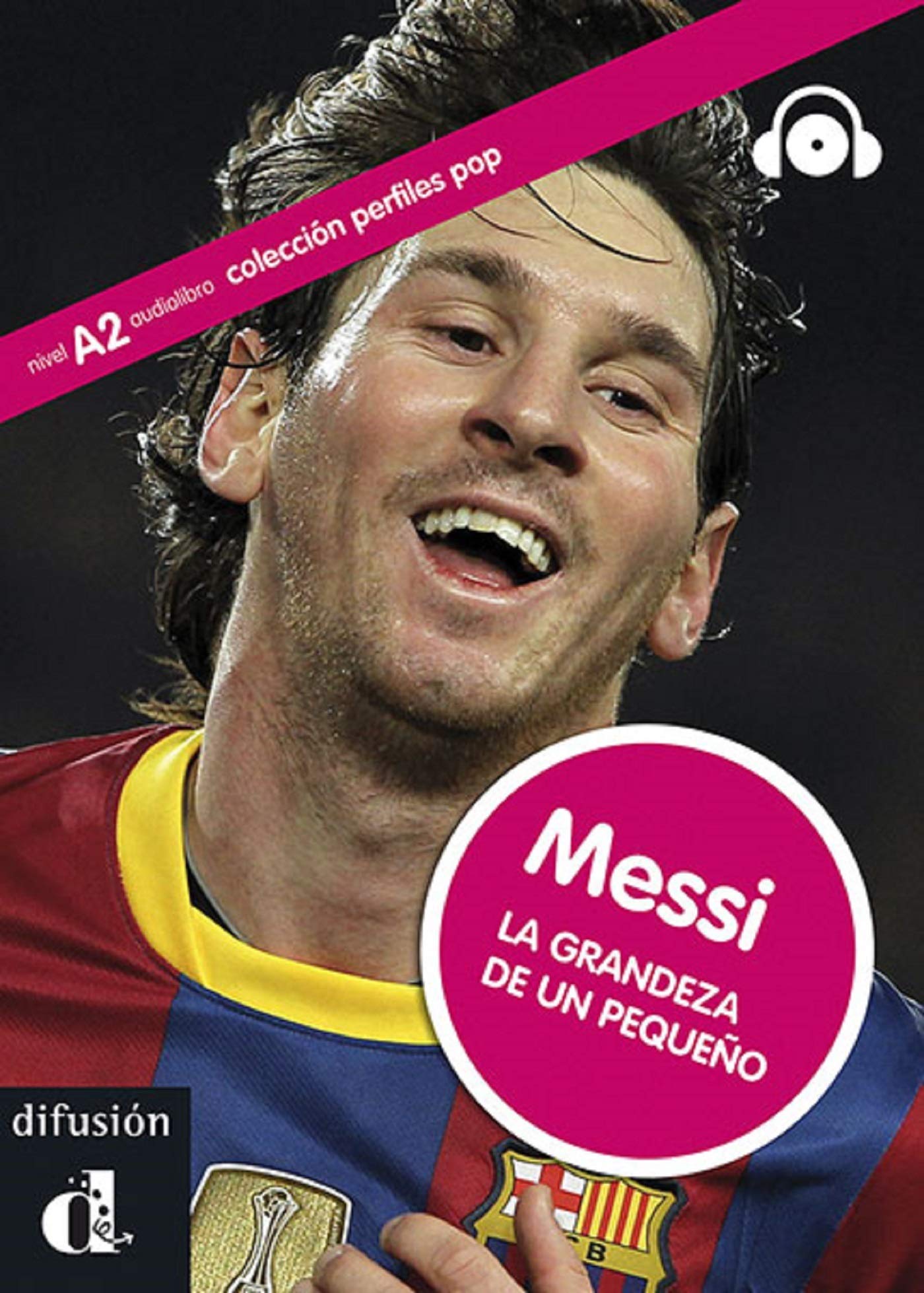 Messi: La grandeza de un pequeno book