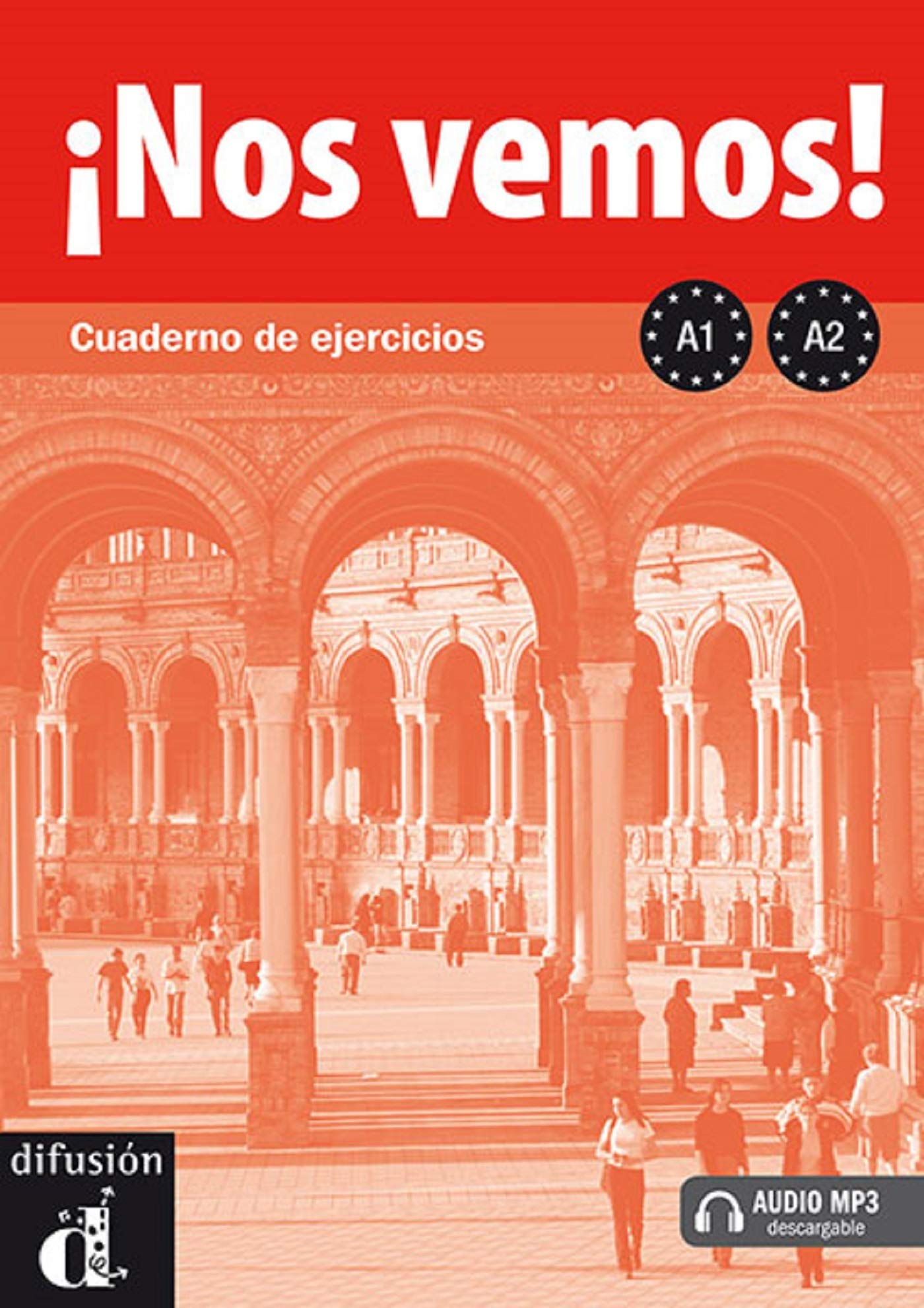 Nos vemos!: Cuaderno de ejercicios + audio MP3 descargable (A1 + A2) book