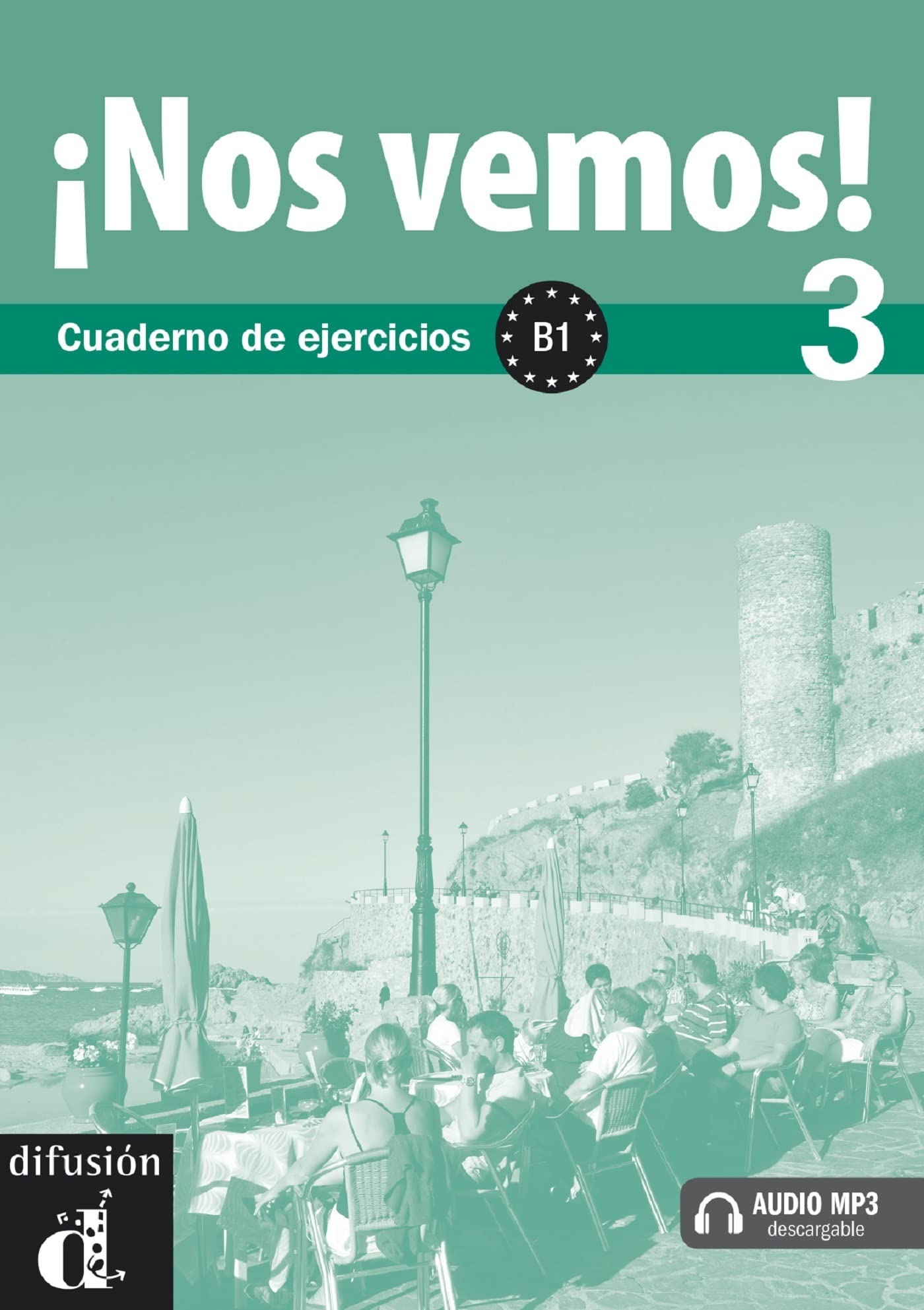 !Nos vemos! 3 Cuaderno de ejercicios B1 + MP3 descargable Social Sciences