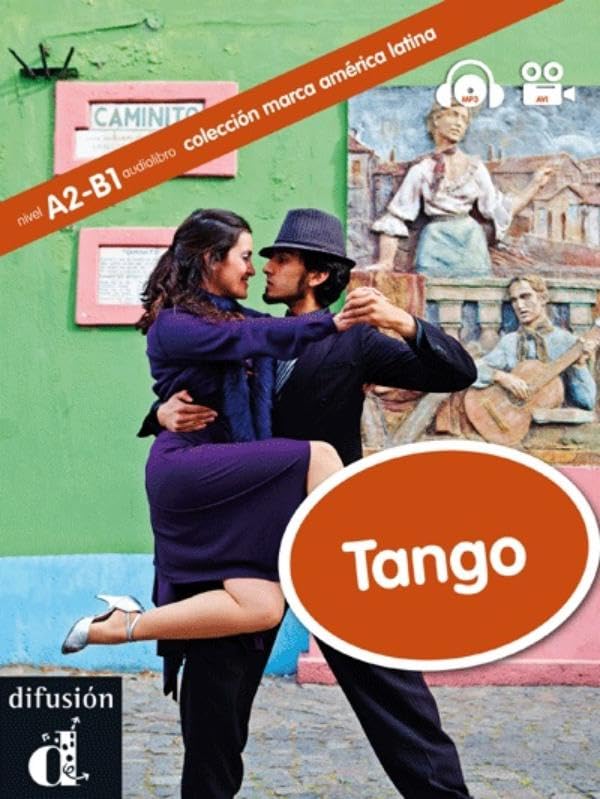 Tango: Tango + CD MP3 + video (Colección marca América Latina Nivel A2-B1) Foreign Languages ​​& Dictionaries