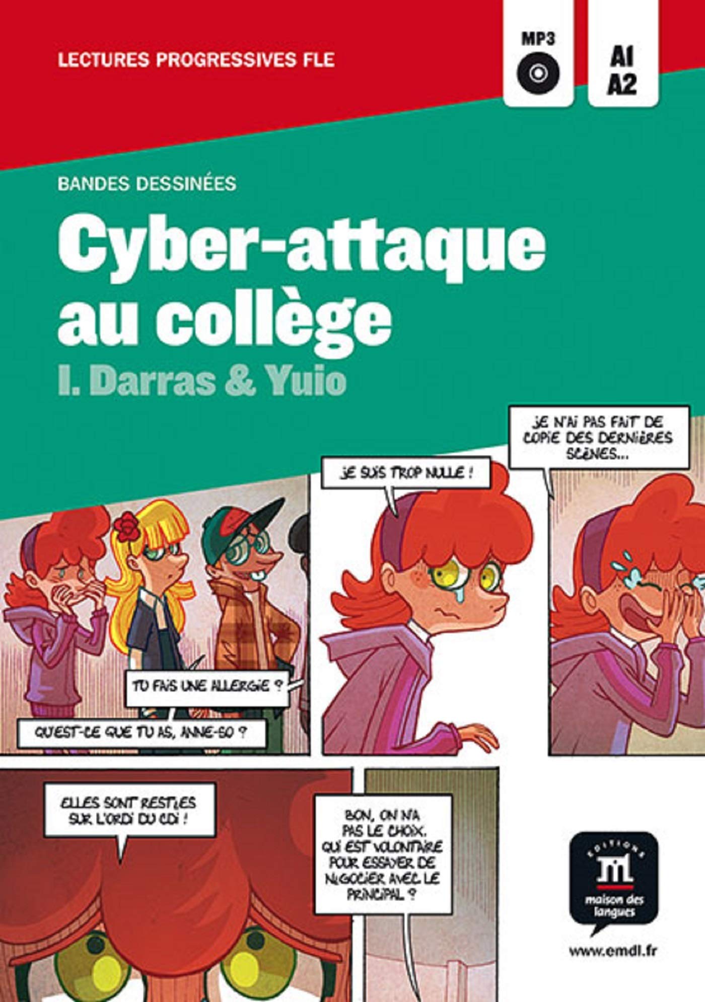 Cyber-attaque au collège: Cyber-attaque au collège, Bandes Dessinées + CD Manga