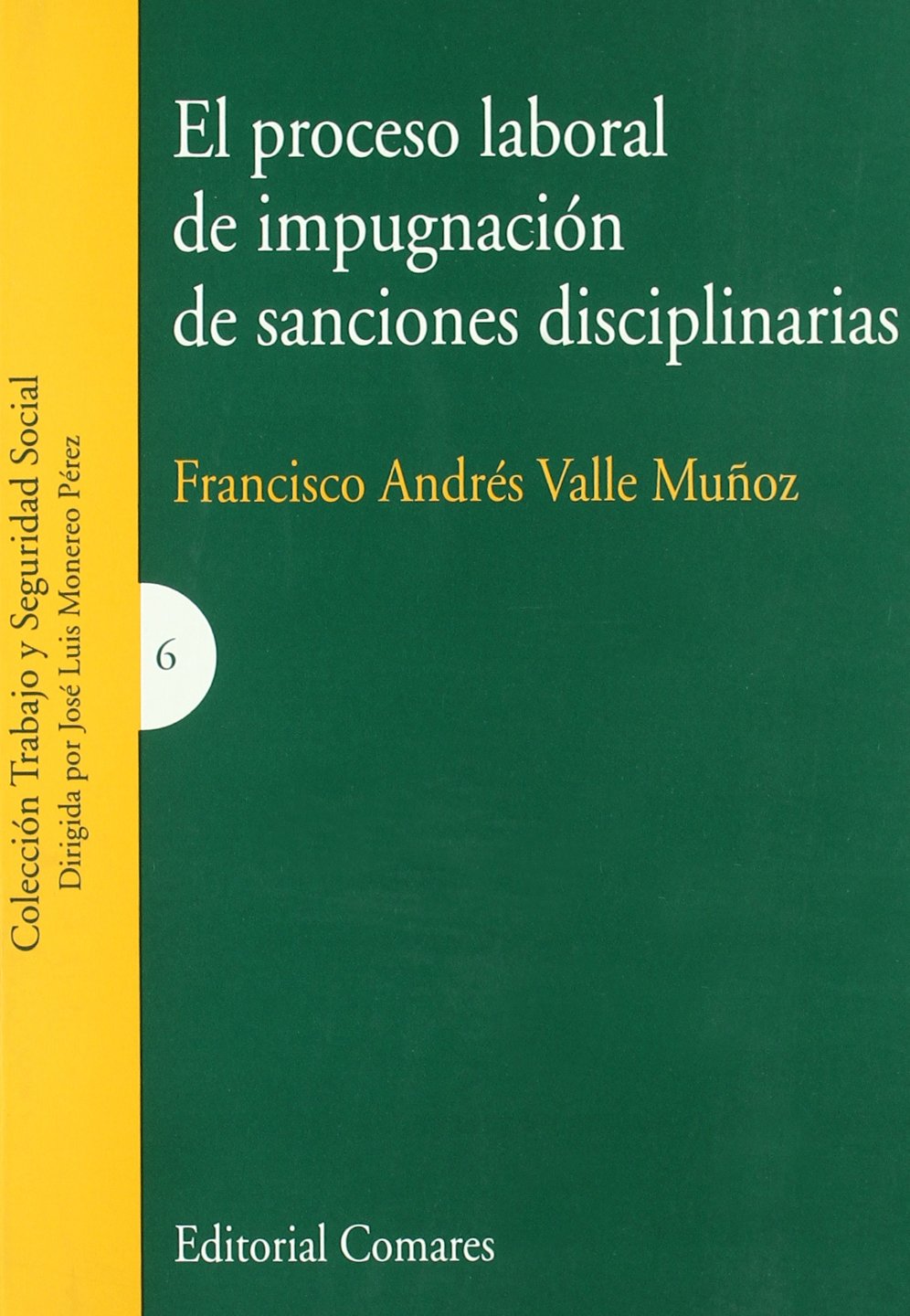 El proceso laboral de impugnación de sanciones disciplinarias Law