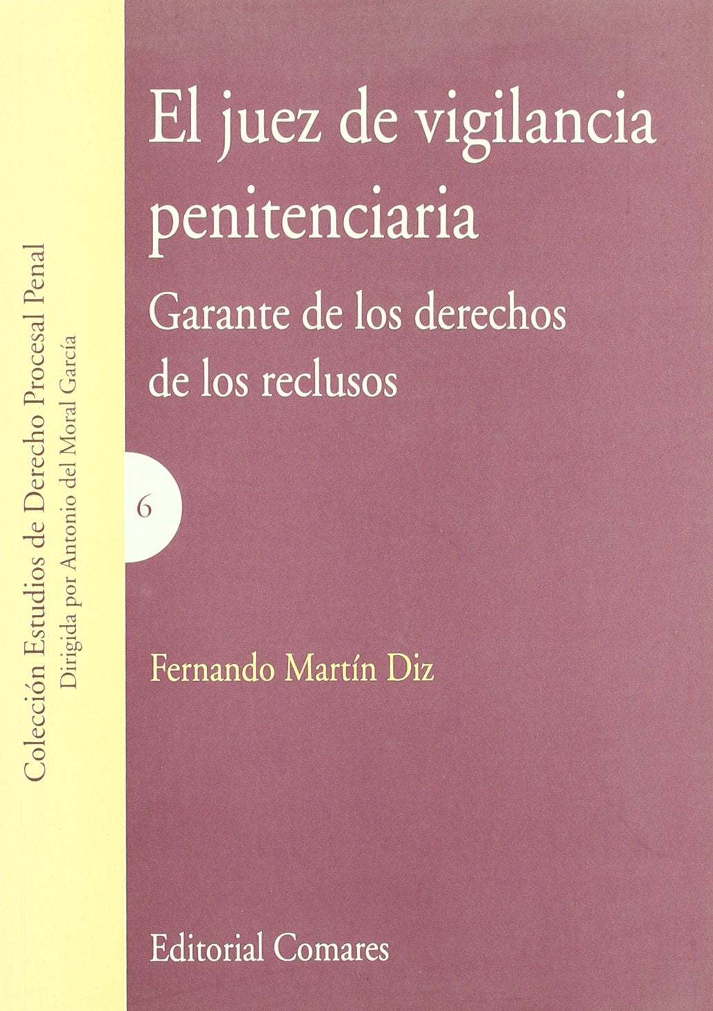 El juez de vigilancia penitenciaria Law