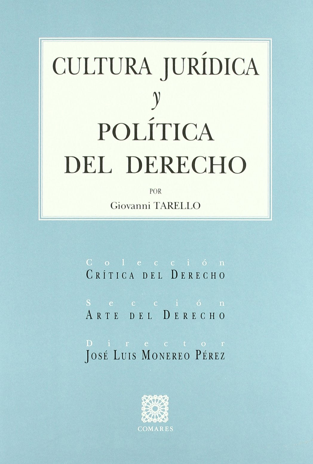 Cultura jurídica y política del derecho Law