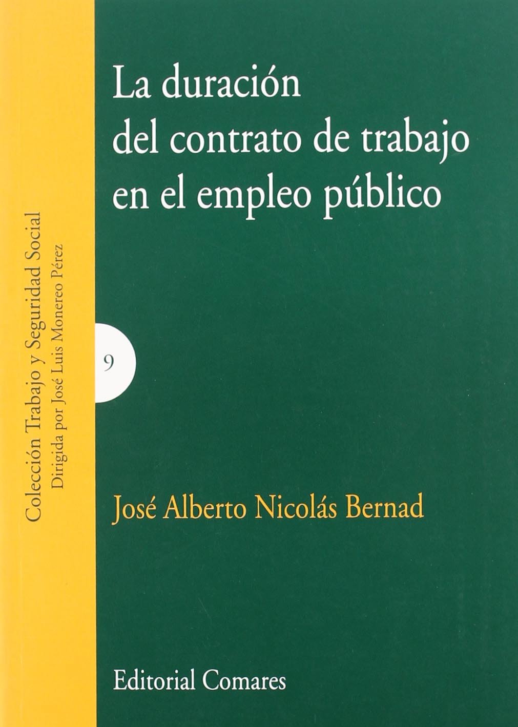 La duración del contrato de trabajo en el empleo público Law