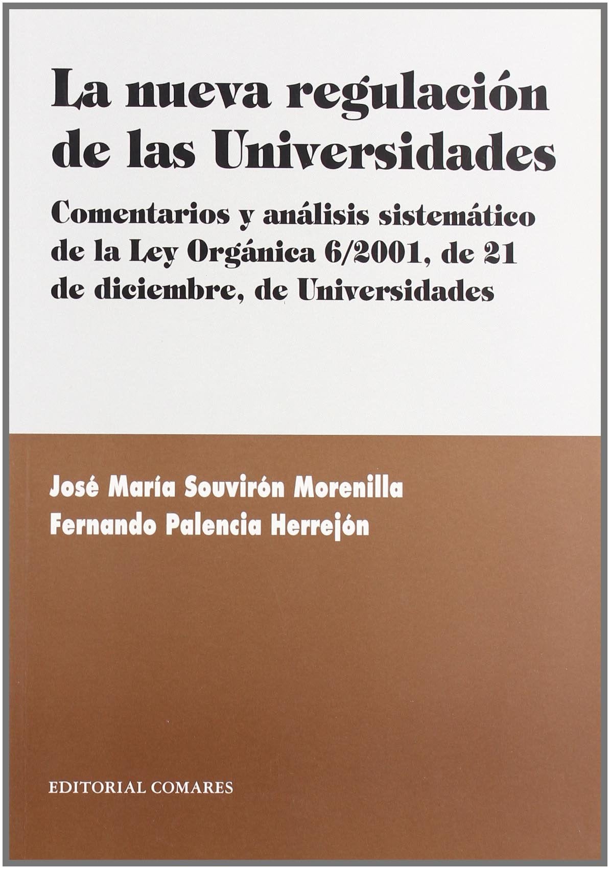 La nueva regulación de las universidades Education & Training