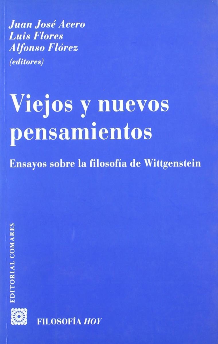 Viejos y nuevos pensamientos Philosophy