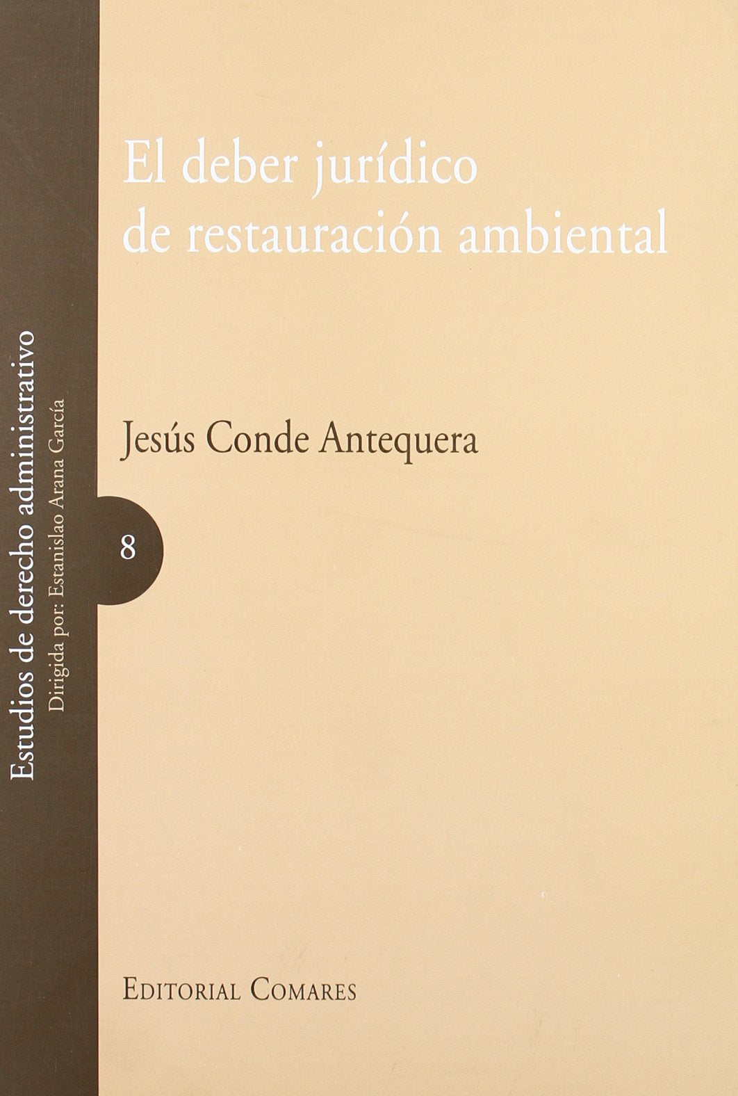 El deber jurídico de restauración ambiental Law