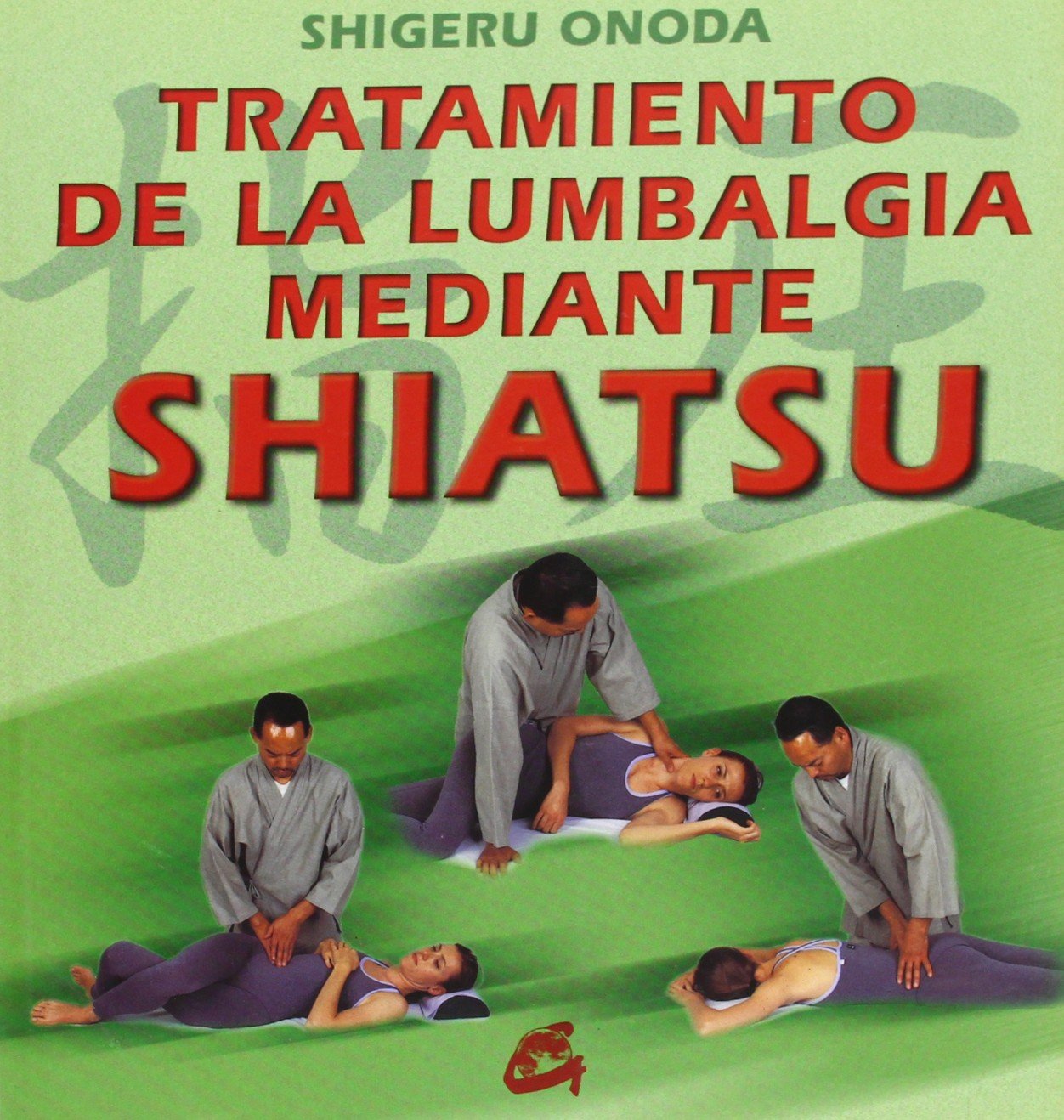 Tratamiento Lumbalgia Mediante Shiatsu book