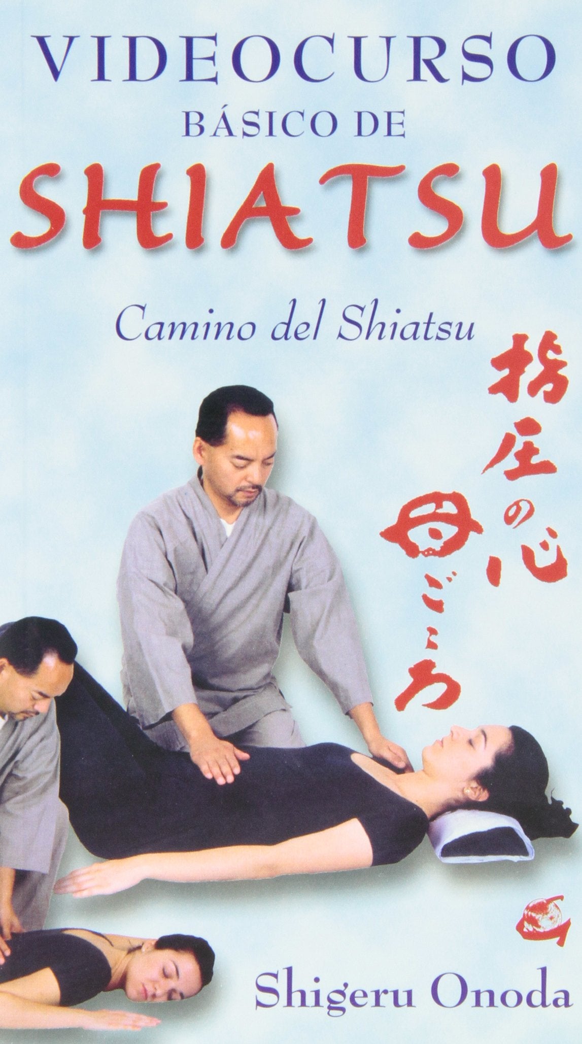 Videocurso basico de shiatsu (+video) camino del shiatsu Books