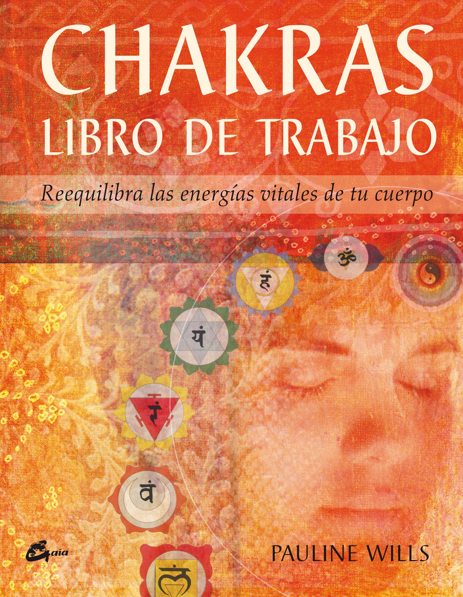 Chakras. Libro de trabajo: Reequilibra las energías vitales de tu cuerpo (Cuerpo-Mente) Health, Nutrition & Fitness