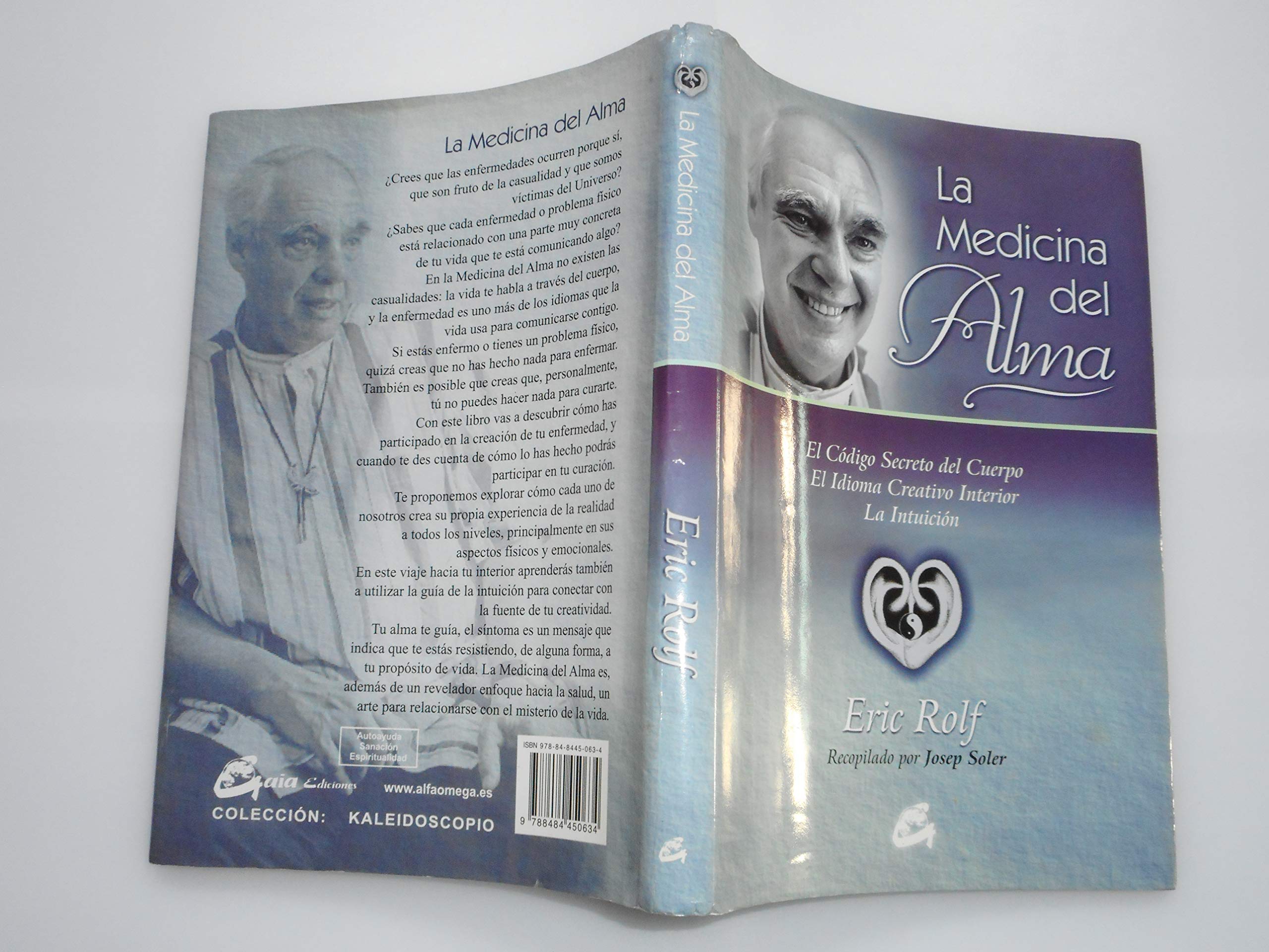 MEDICINA DEL ALMA, LA: EL CÓDIGO SECRETO DEL CUERPO. EL IDIOMA CREATIVO INTERIOR. LA INTUICIÓN (KALEIDOSCOPIO) Health, Nutrition & Fitness
