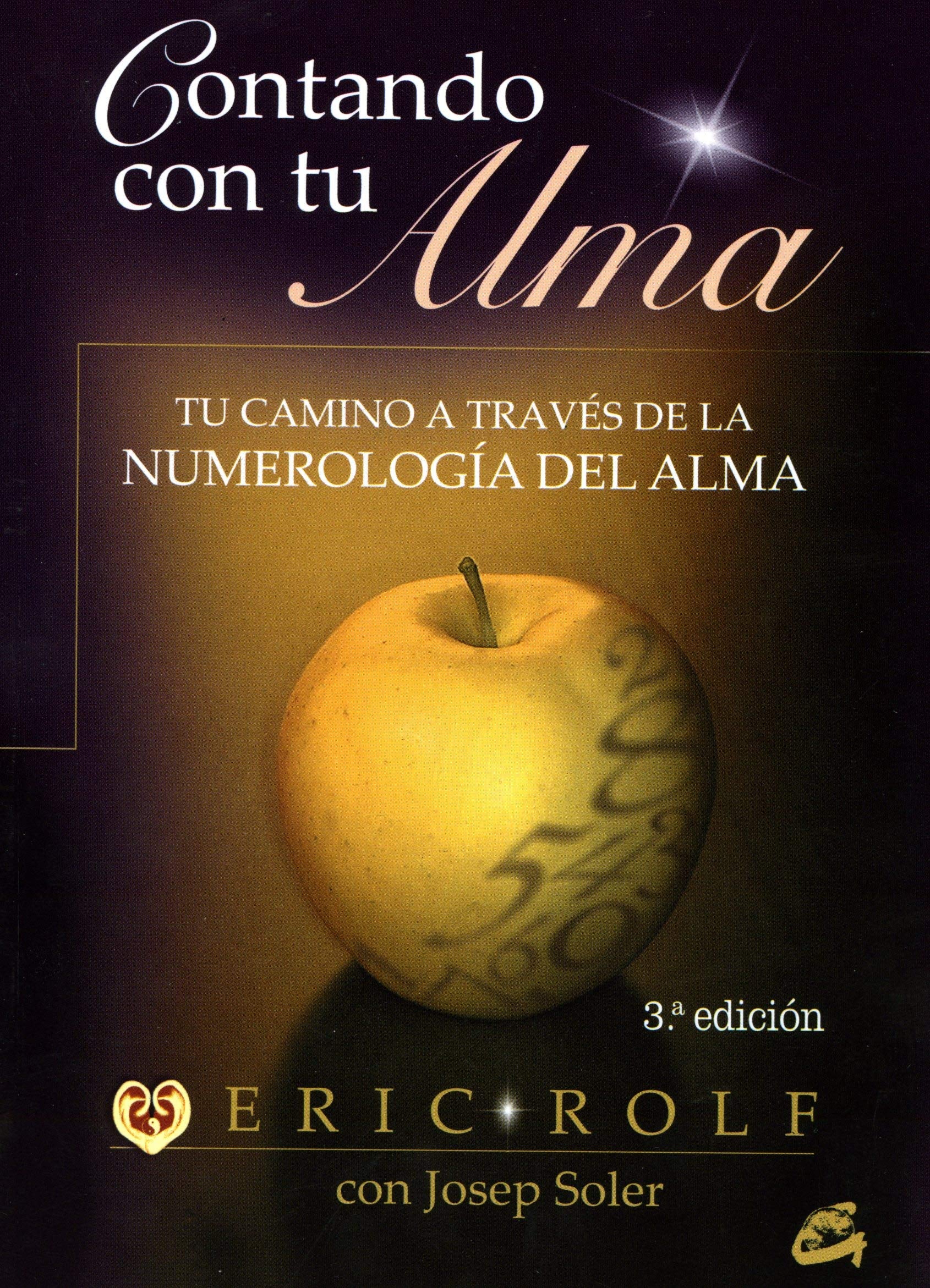 Contando con tu alma : tu camino a través de la numerología del alma (Kaleidoscopio) Philosophy