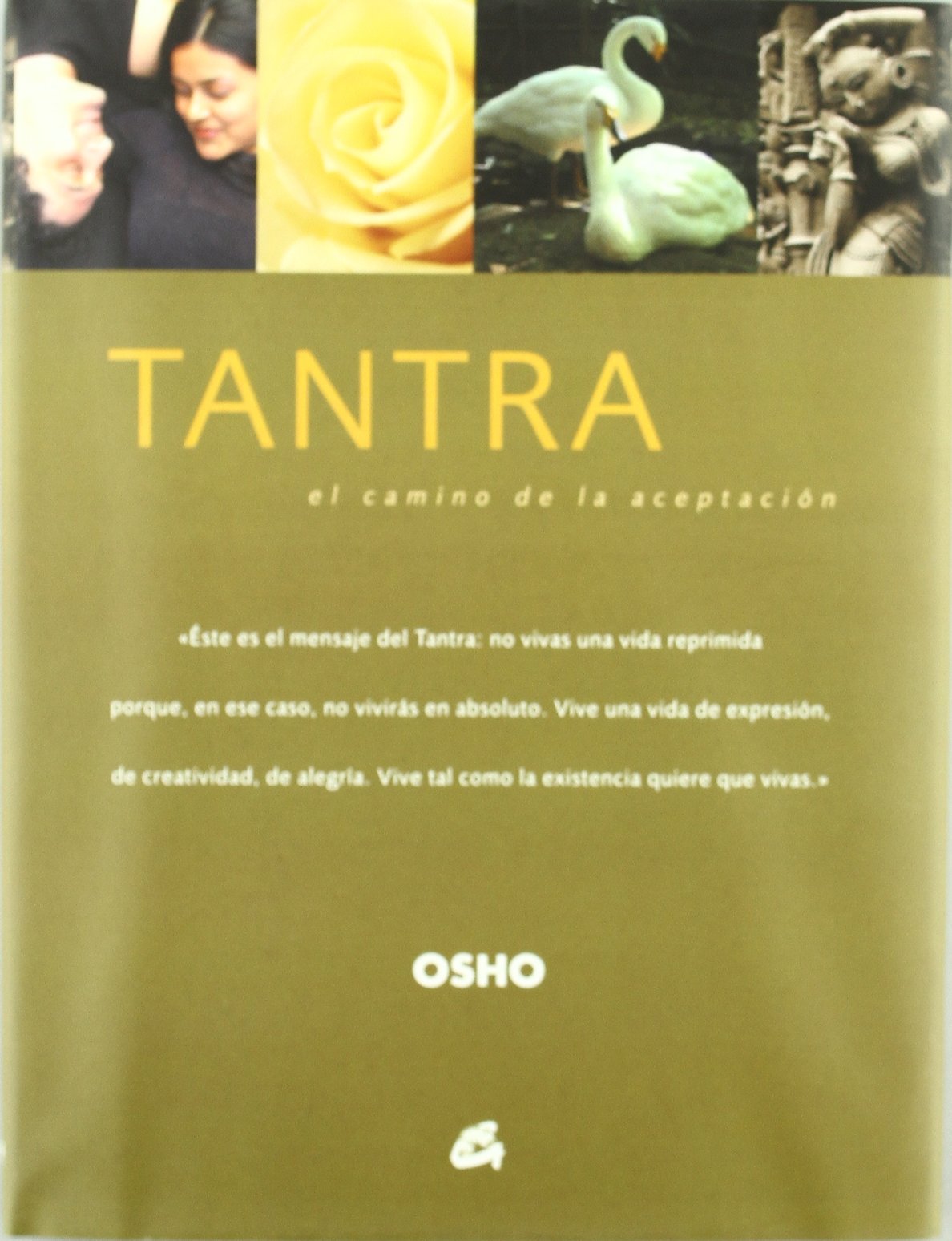 Tantra : el camino de la aceptación (Osho Classics) Philosophy