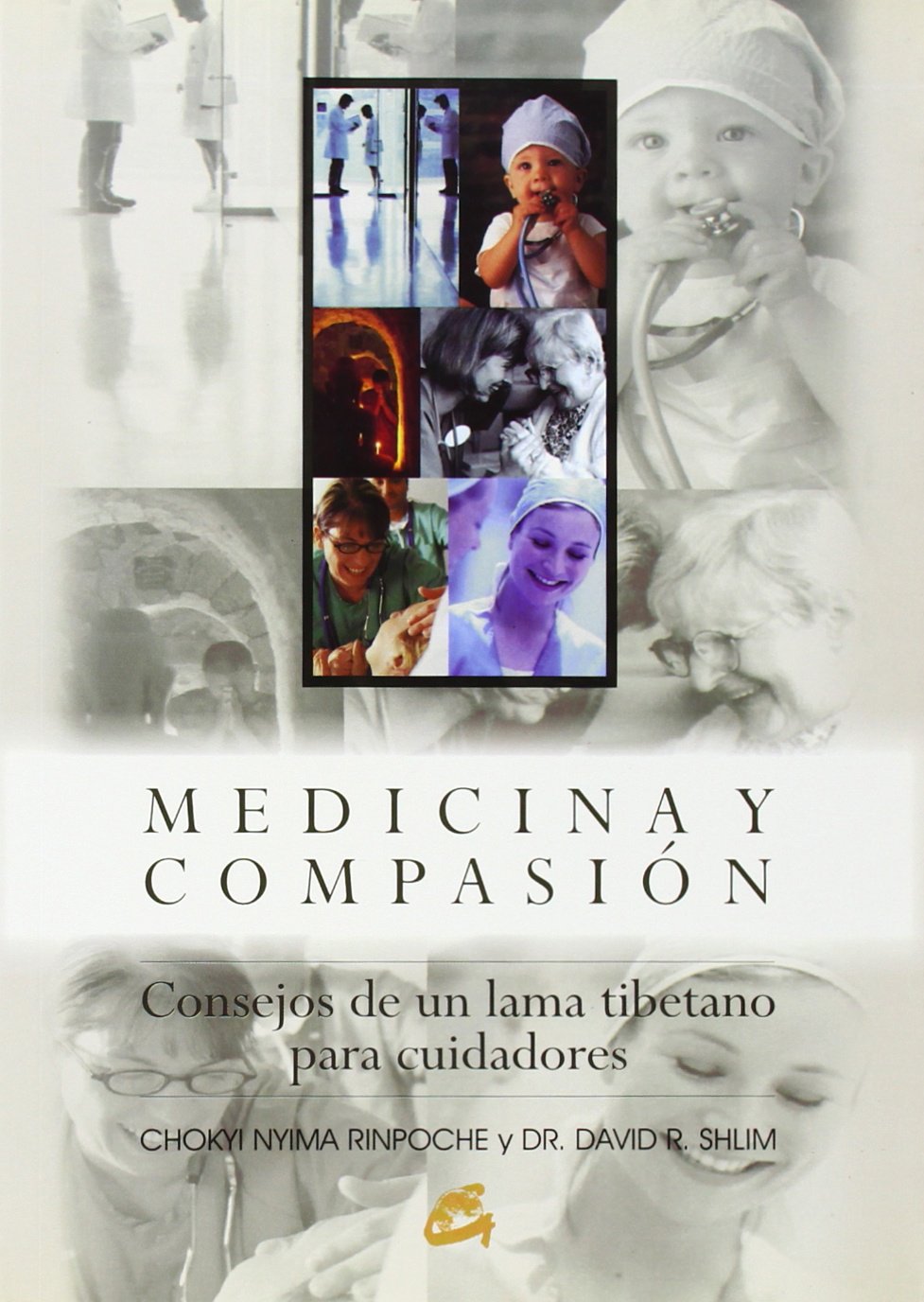 Medicina Y Compasion/ Medicine and Compassion book