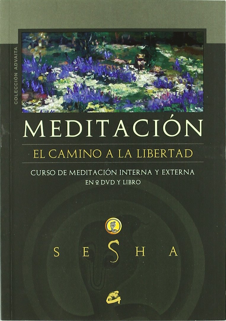 Meditacion / Meditation: El Camino a La Libertad / the Road to Freedom book