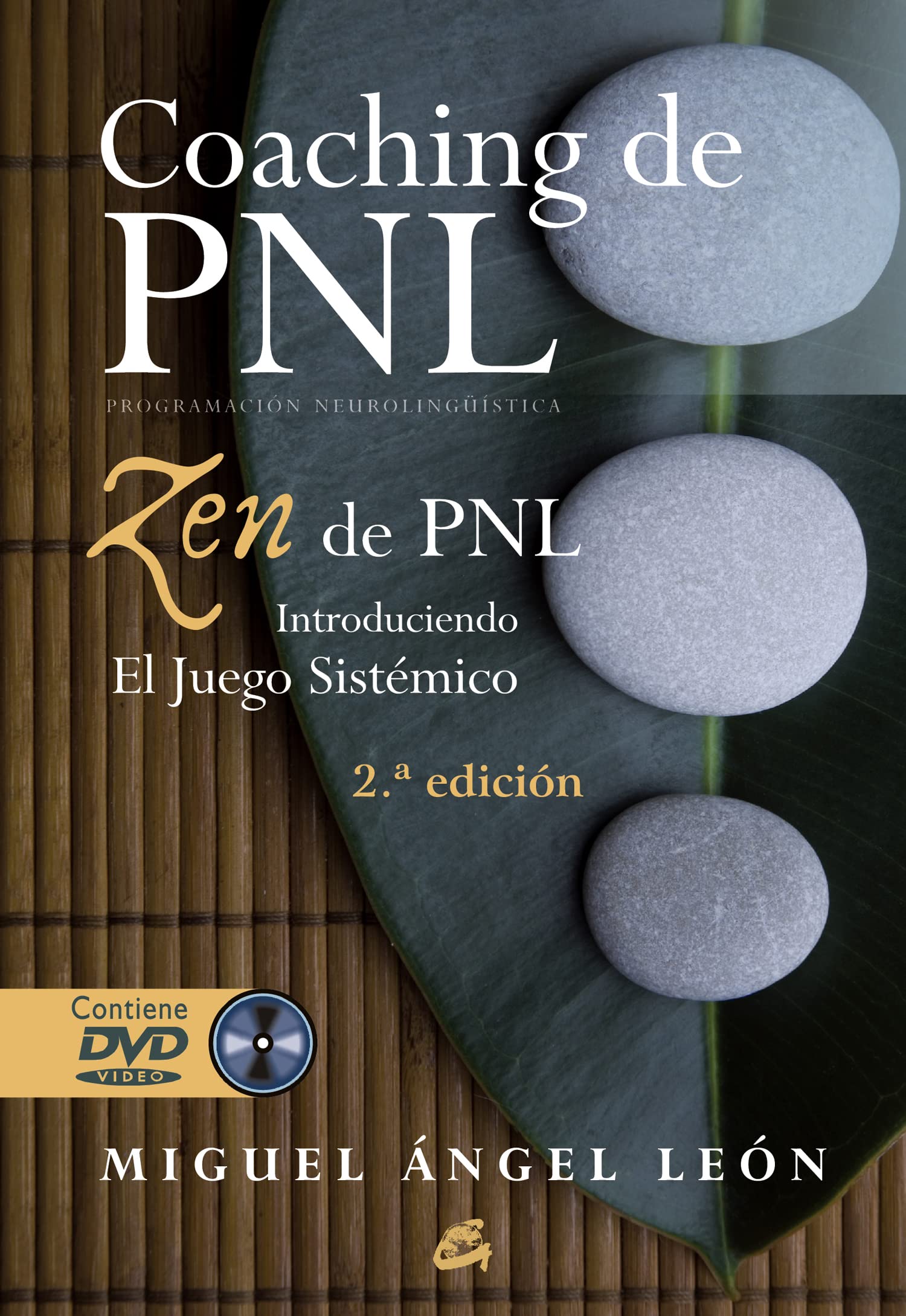 Coaching de PNL : Zen de PNL : introduciendo el juego sistémico Medicine