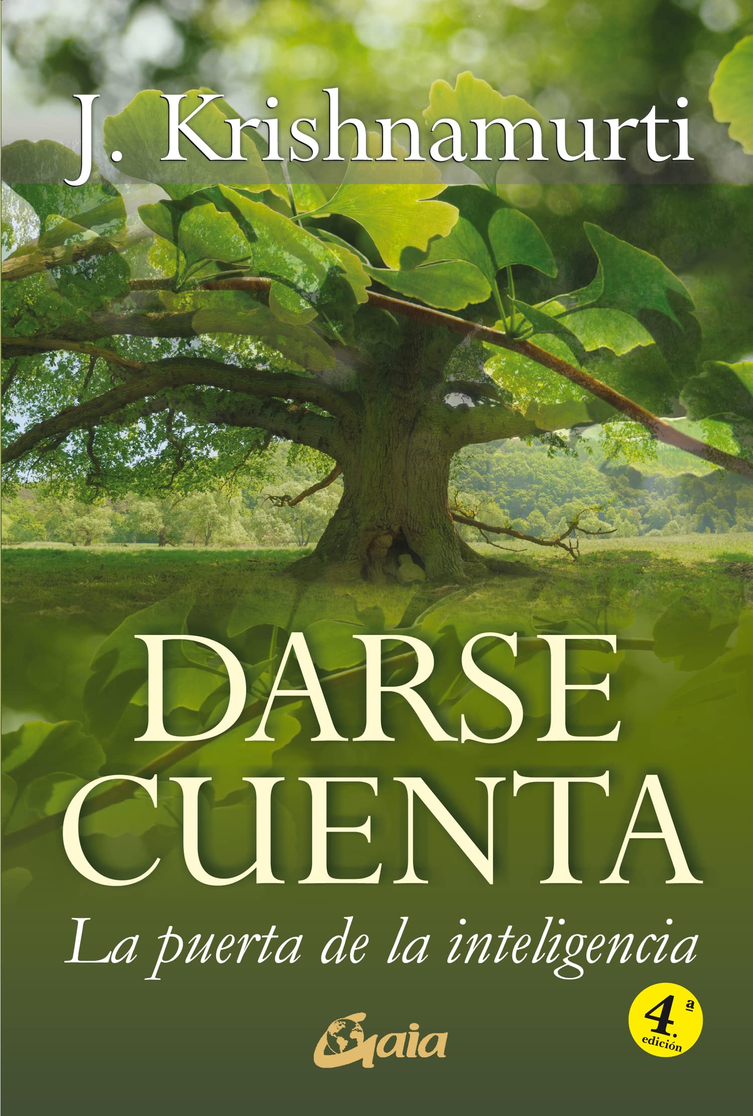 Darse cuenta: La puerta de la inteligencia (J. Krishnamurti) Religion & Esotericism