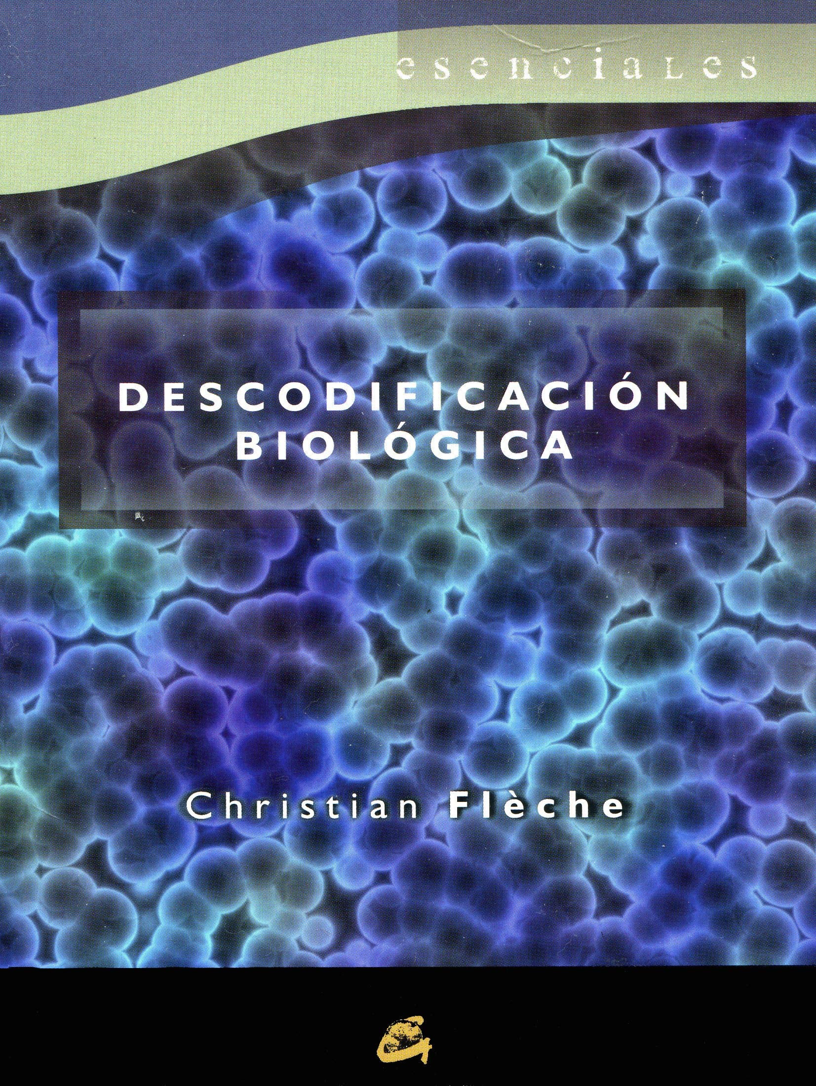 Descodificación biológica (Esenciales) Self-help