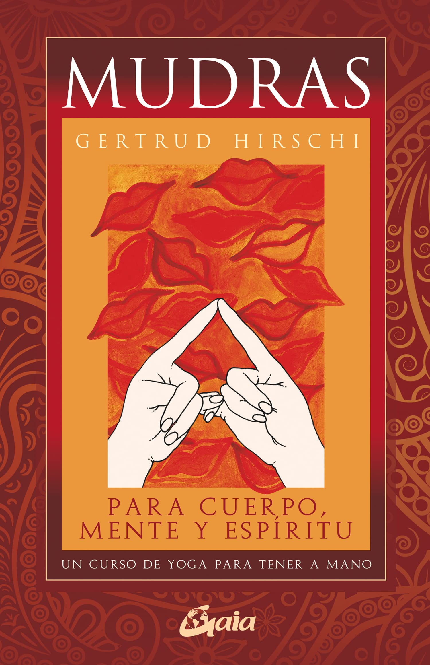Mudras: Un curso de yoga para tener a mano book