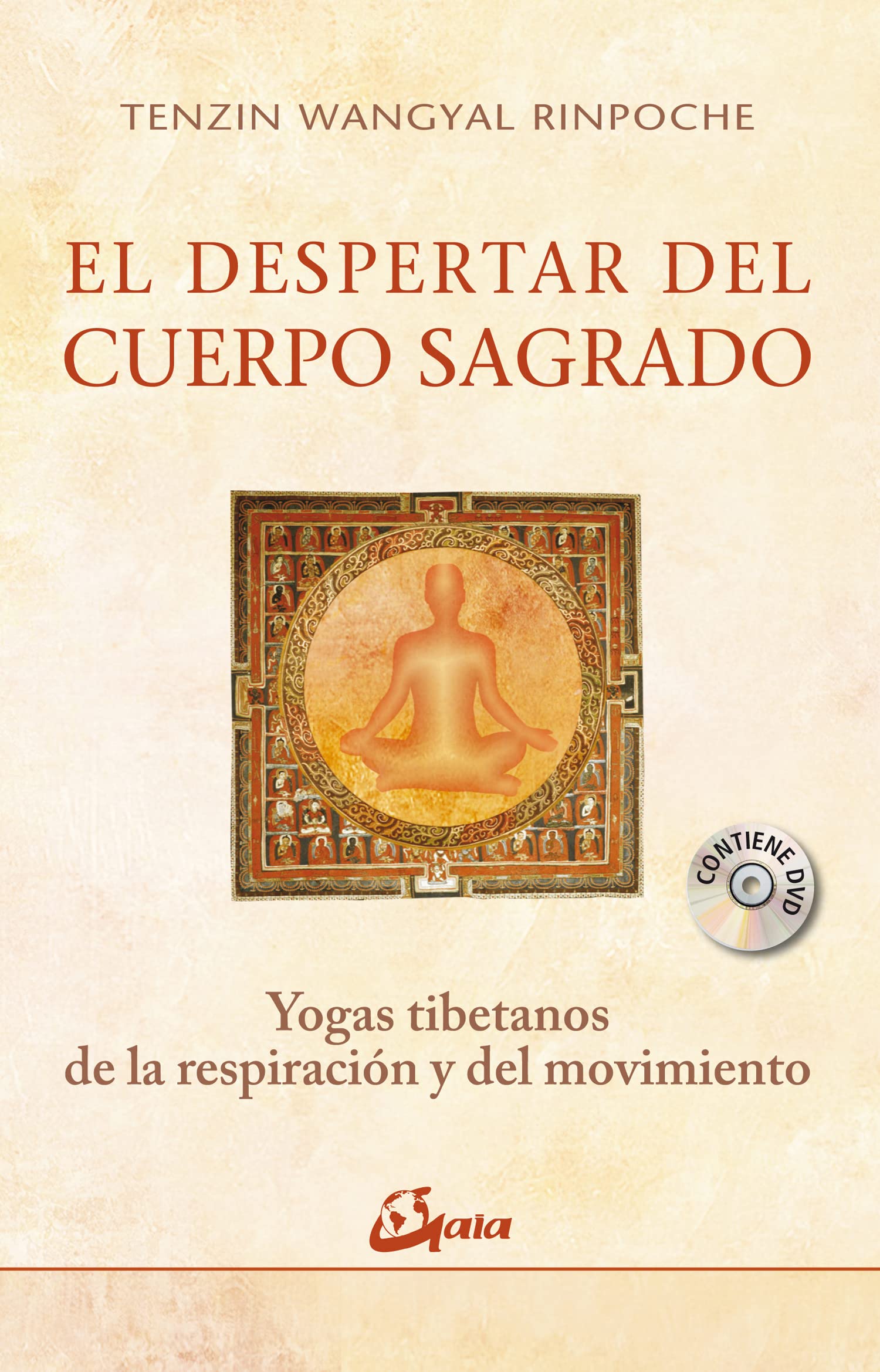 El despertar del cuerpo sagrado : yogas tibetanos de la respiración y del movimiento (Budismo) Lifestyle