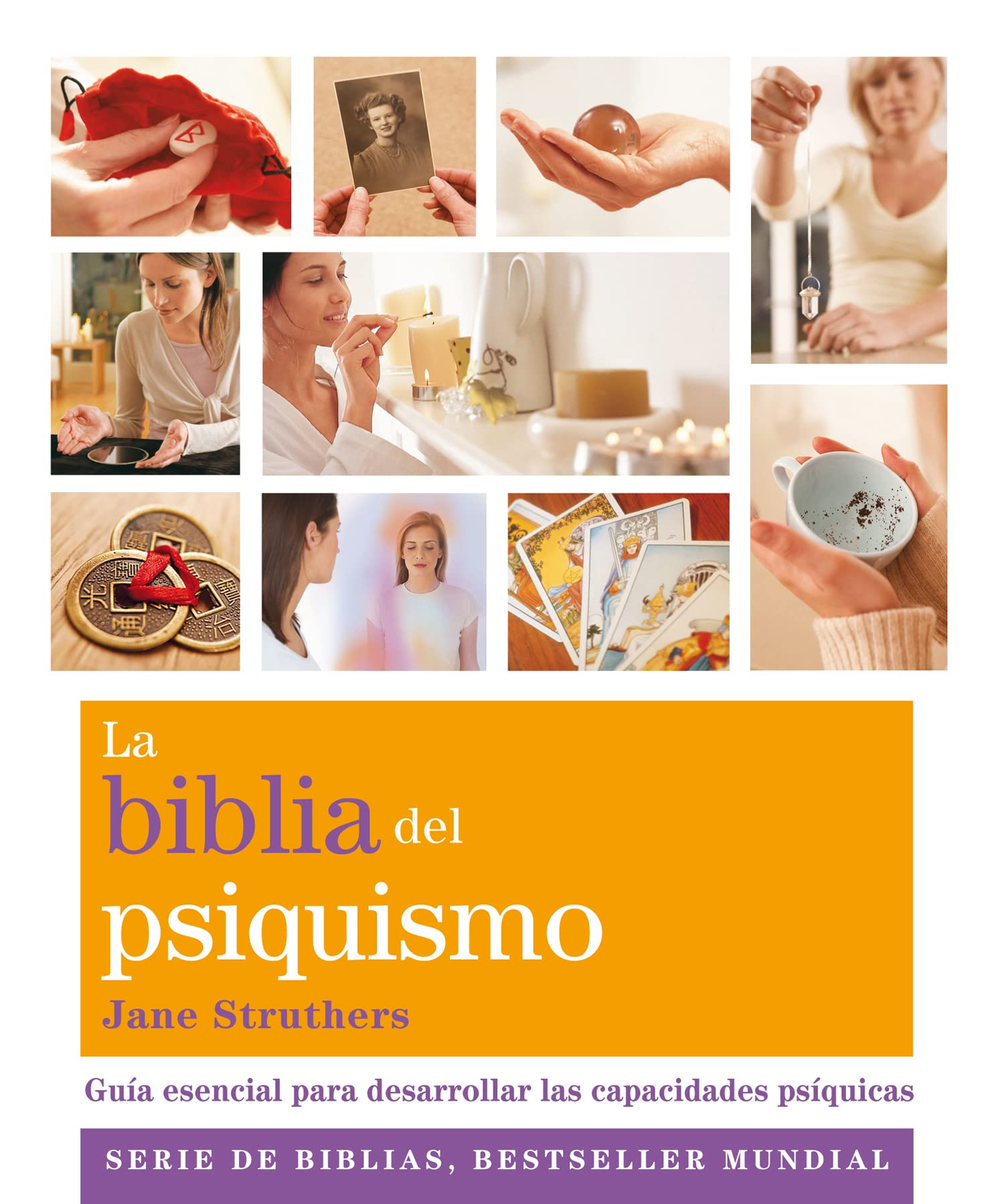 La Biblia del psiquismo : guía esencial para desarrollar las capacidades psíquicas (Cuerpo-mente) Learning & Reference