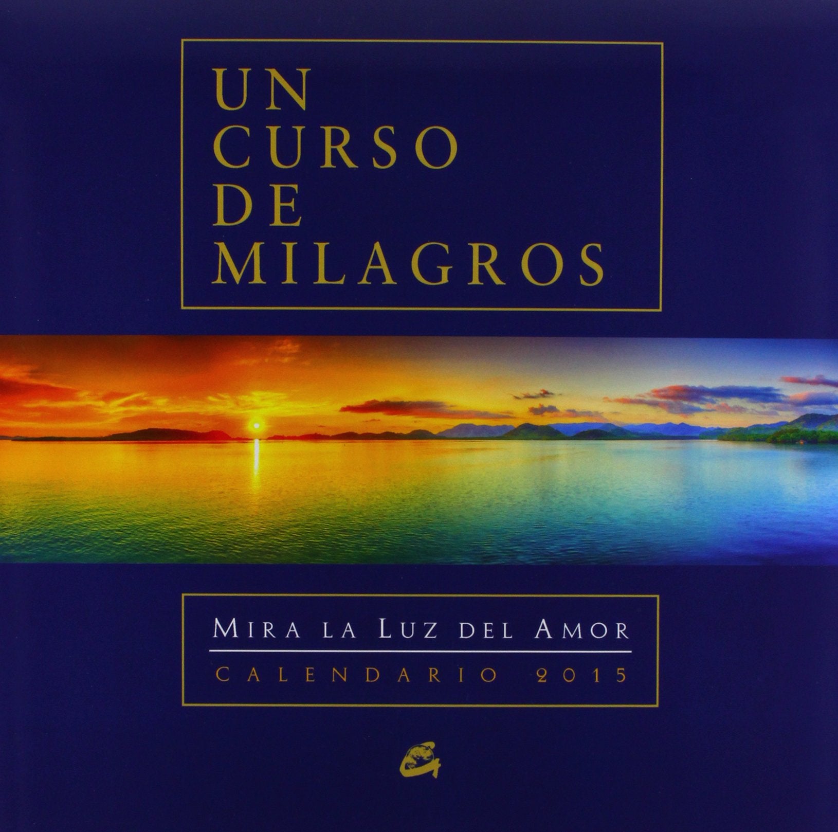 Calendario 2015 Un Curso de Milagros Hobbies & Crafts