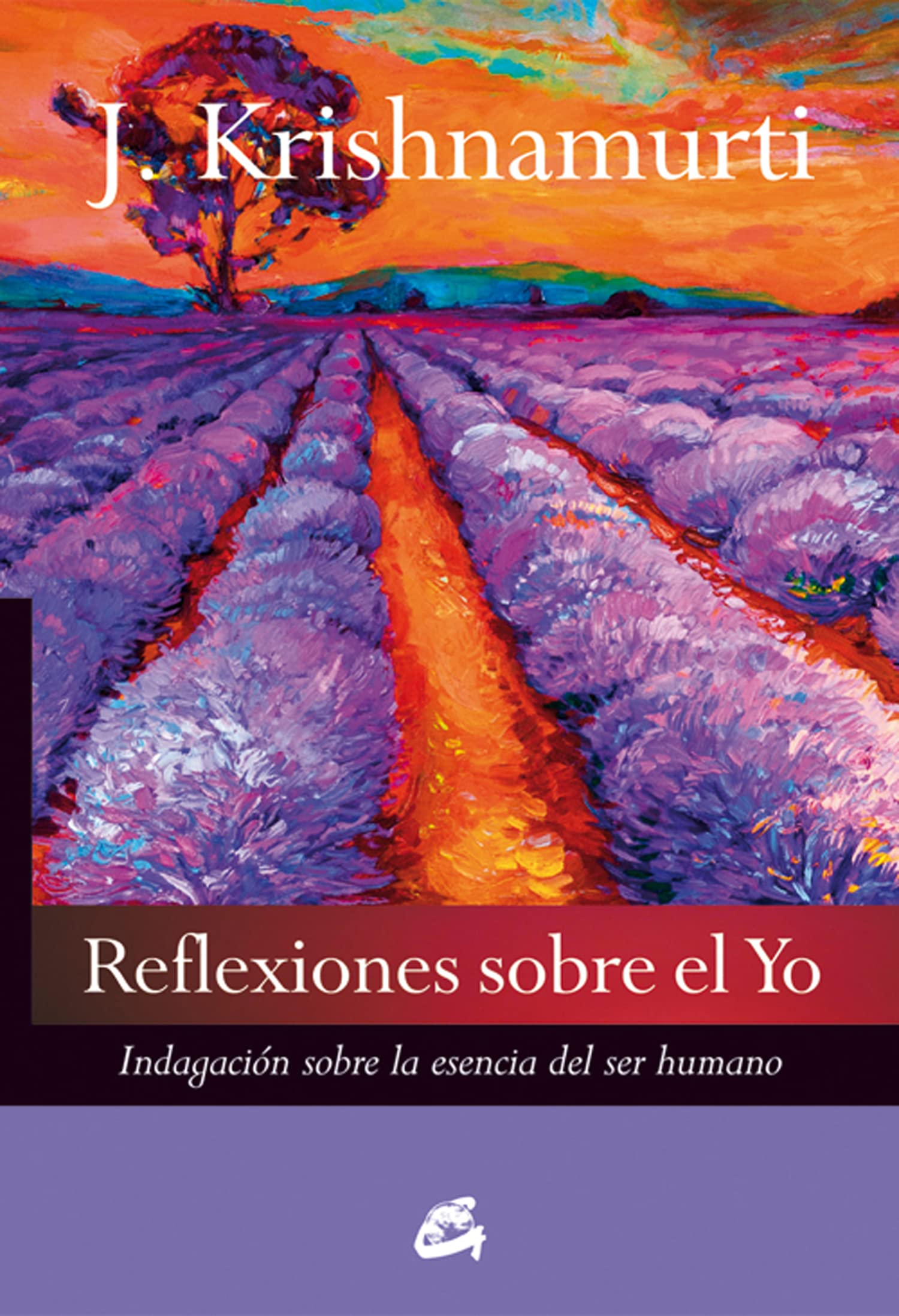Reflexiones sobre el yo : indagación sobre la esencia del ser humano (Krishnamurti) Books