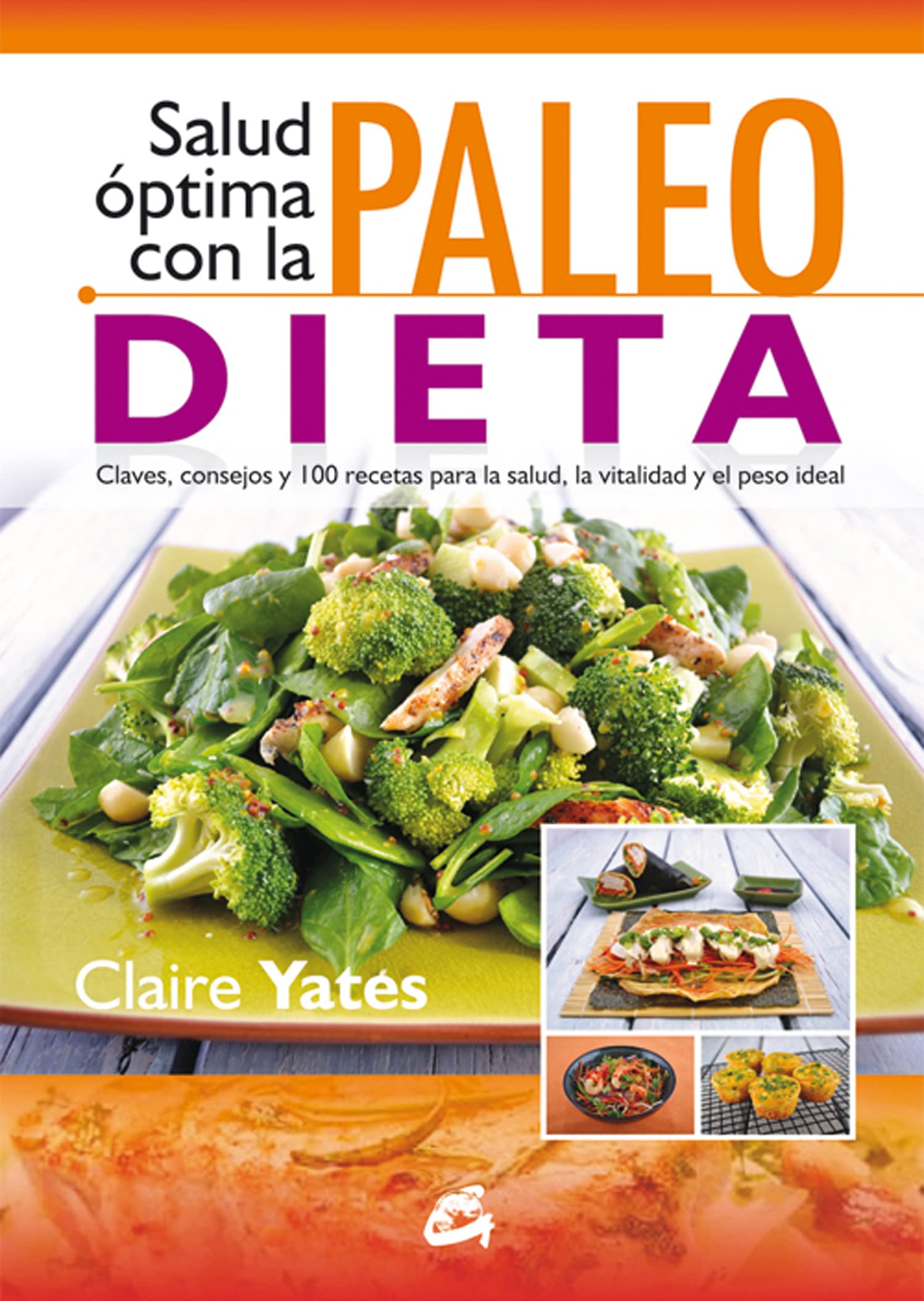 Salud óptima con la paleodieta : claves, consejos y 100 recetas para la salud, la vitalidad y el peso ideal Leisure, Home & Garden