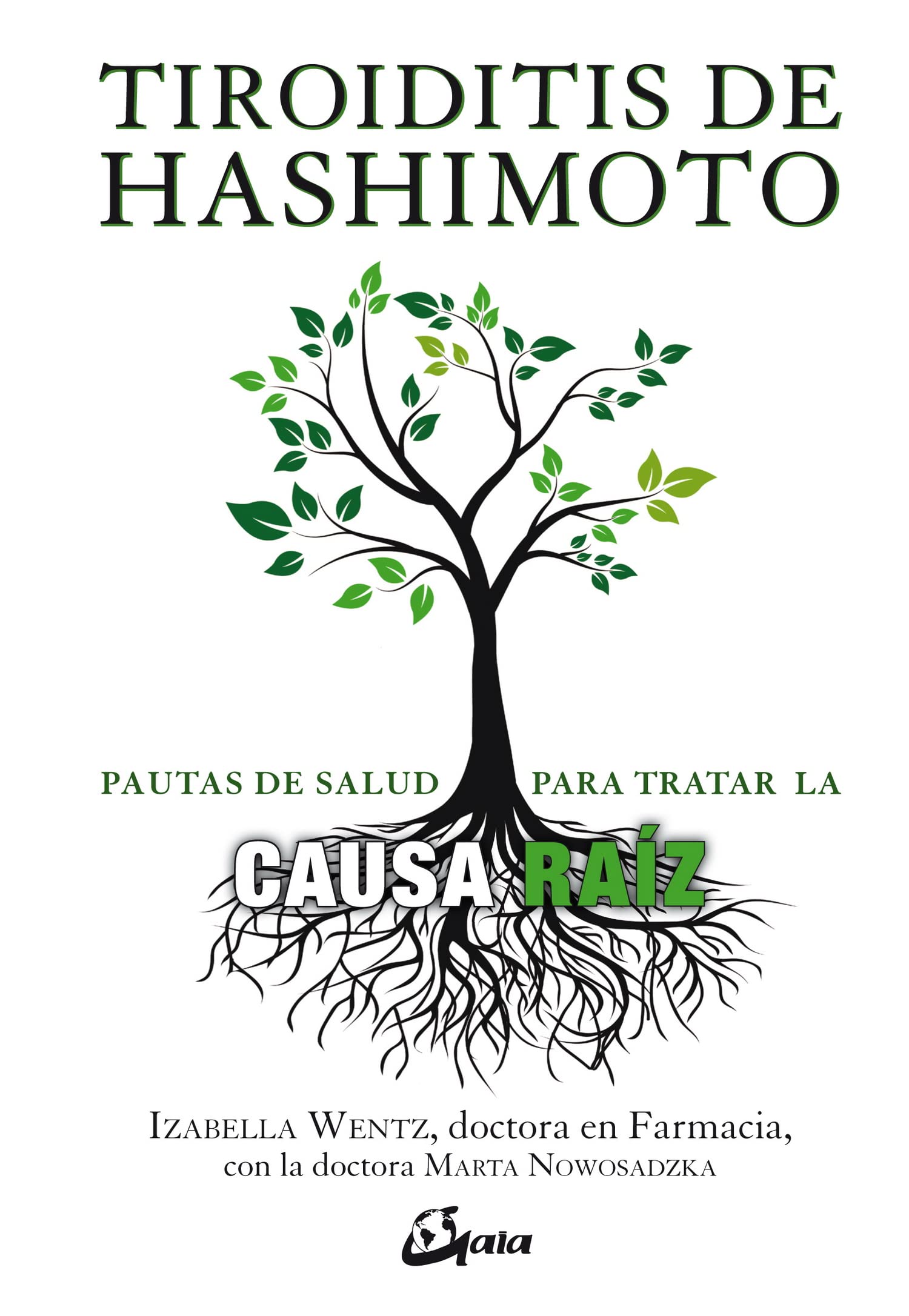 Tiroiditis de Hashimoto : pautas para tratar la causa raíz (Salud natural) Leisure, Home & Garden