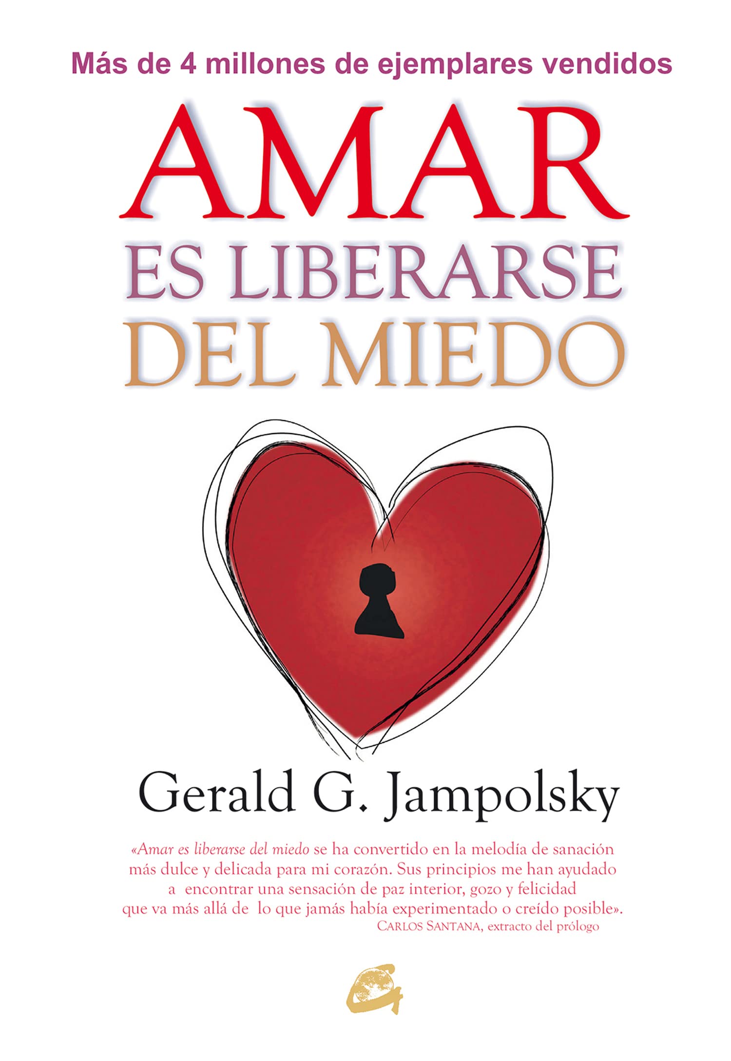 Amar es liberarse del miedo book