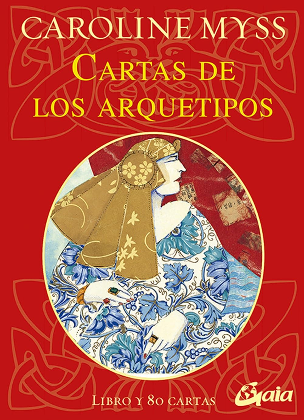 Cartas de los arquetipos : descubre las fuerzas arquetípicas que rigen tu vida en cada momento Religion & Esotericism