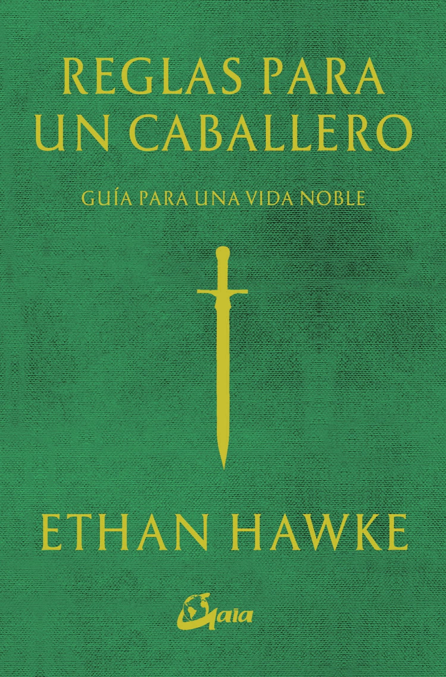 Reglas para un caballero: Guía para una vida noble book