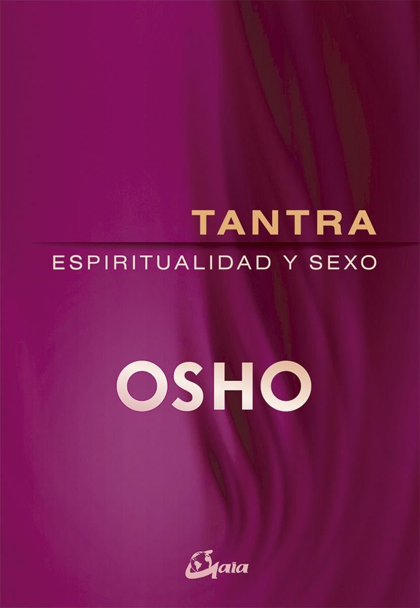 Tantra: espiritualidad y sexo (Osho) Partnership & Love