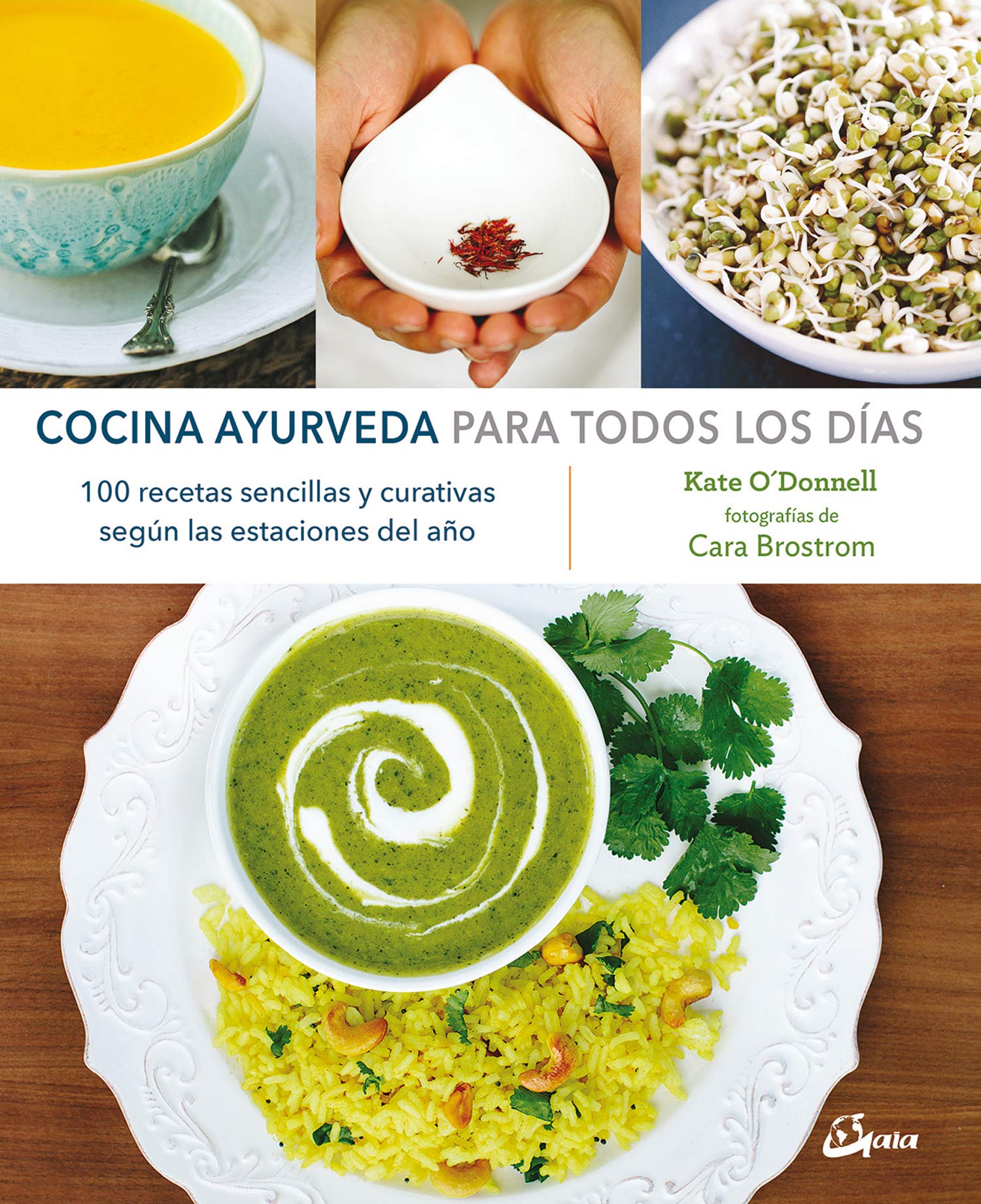 Cocina ayurveda para todos los días : 100 recetas sencillas y curativas según las estaciones del año (Nutrición y salud) Leisure, Home & Garden