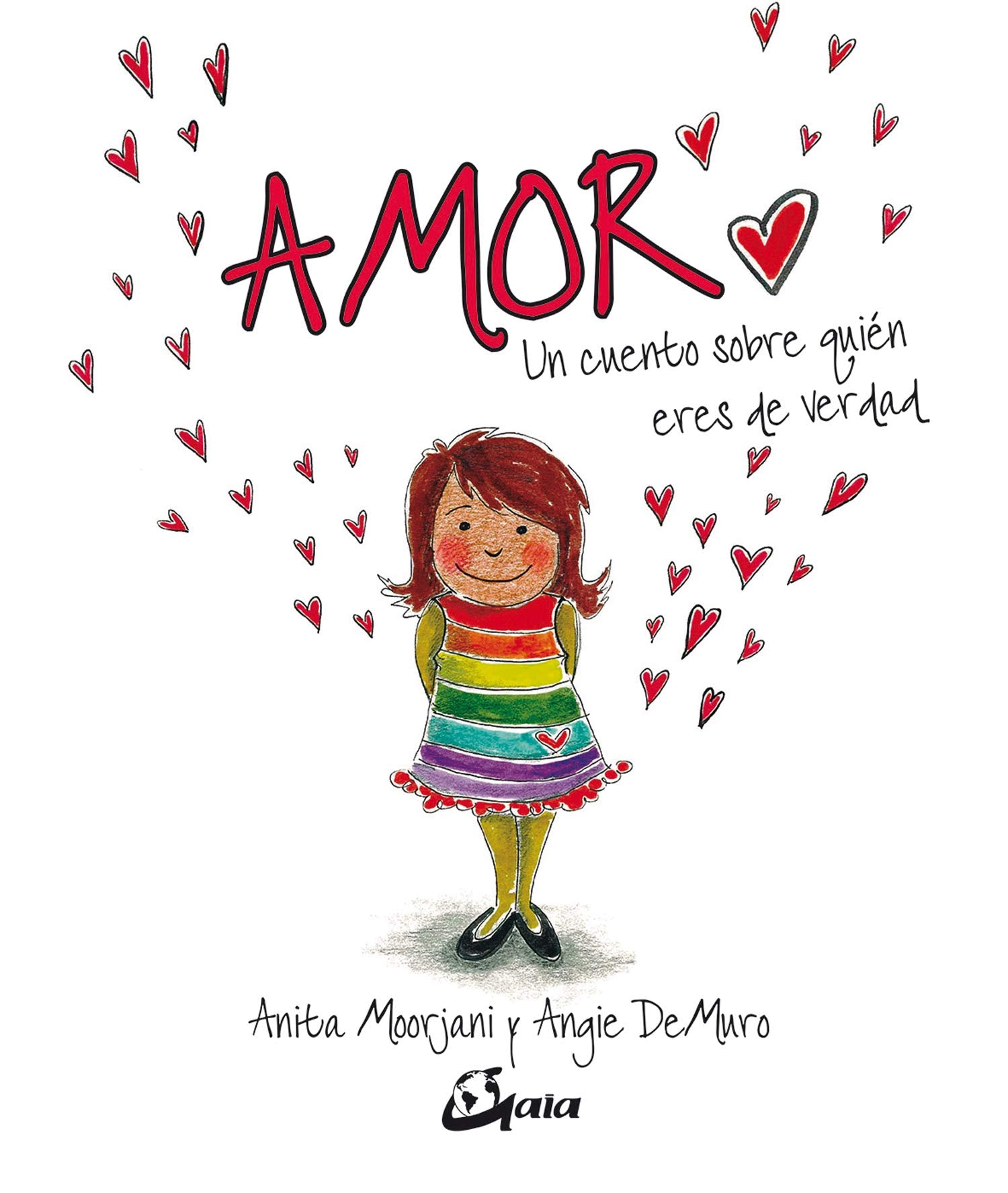 Amor: Un cuento sobre quién eres de verdad book