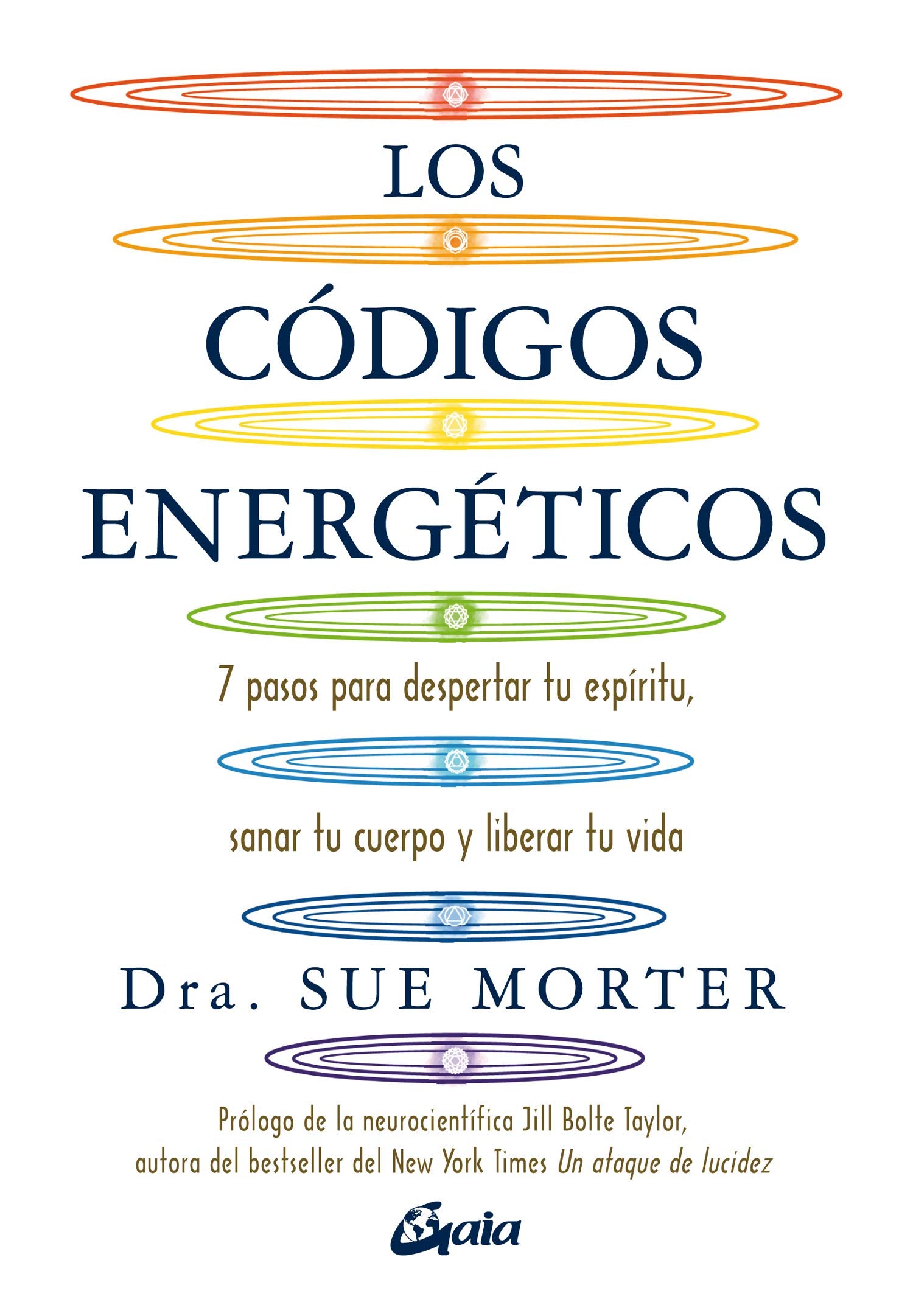 Los códigos energéticos: 7 pasos para despertar tu espíritu, sanar tu cuerpo y liberar tu vida (Salud natural) Health, Nutrition & Fitness