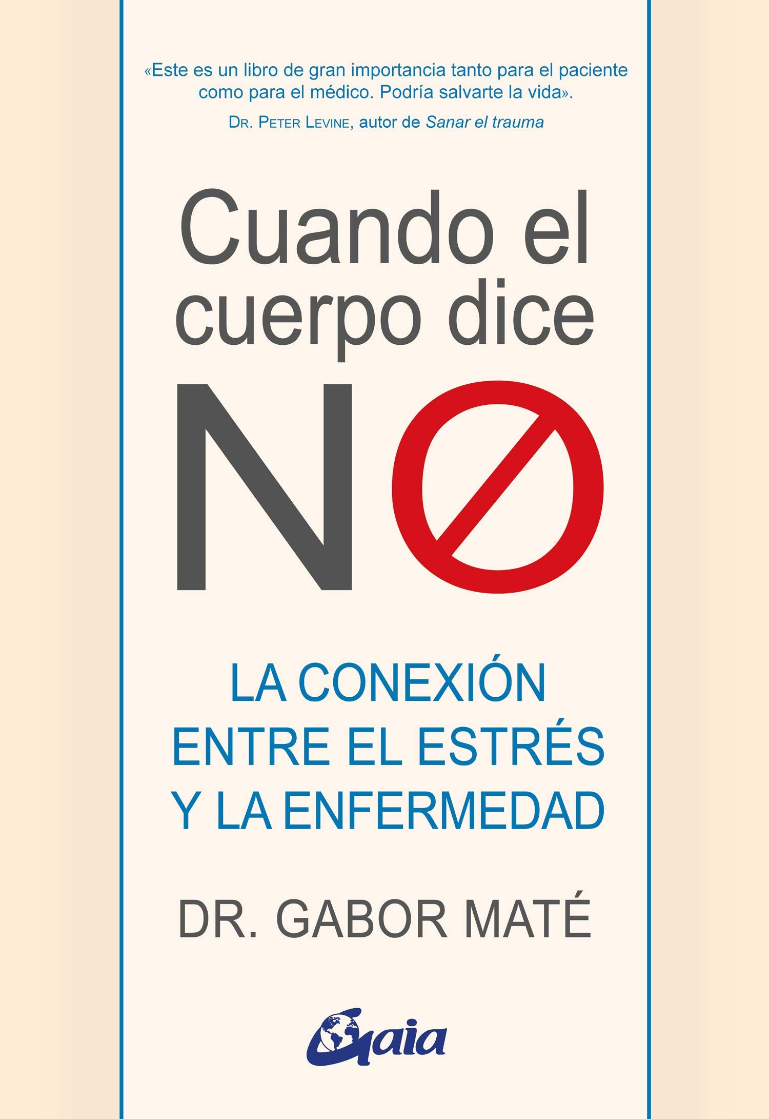 Cuando el cuerpo dice "NO": La conexión entre el estrés y la enfermedad (Psicoemoción) Health, Nutrition & Fitness