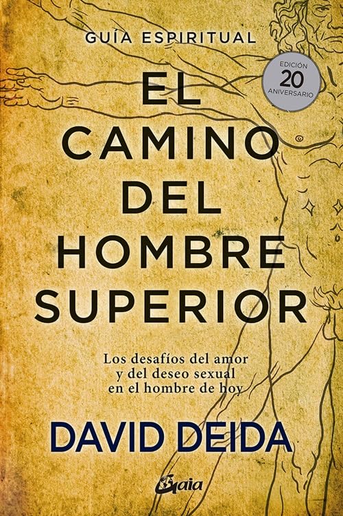 El Camino del Hombre Superior Religion & Esotericism